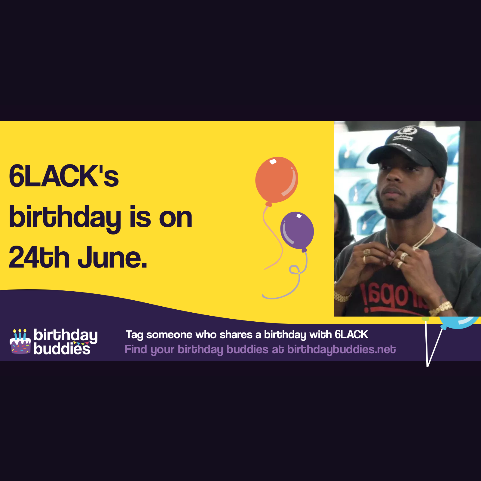 6lack-s-birthday-is-24th-june-1992