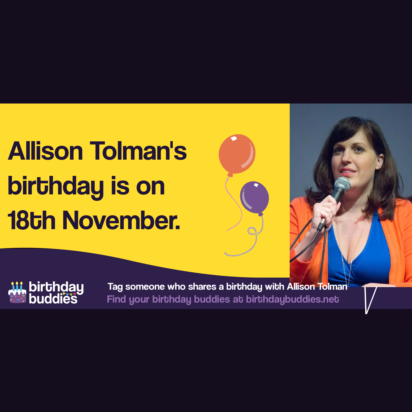 Allison Tolman’s birthday is 18th November 1981