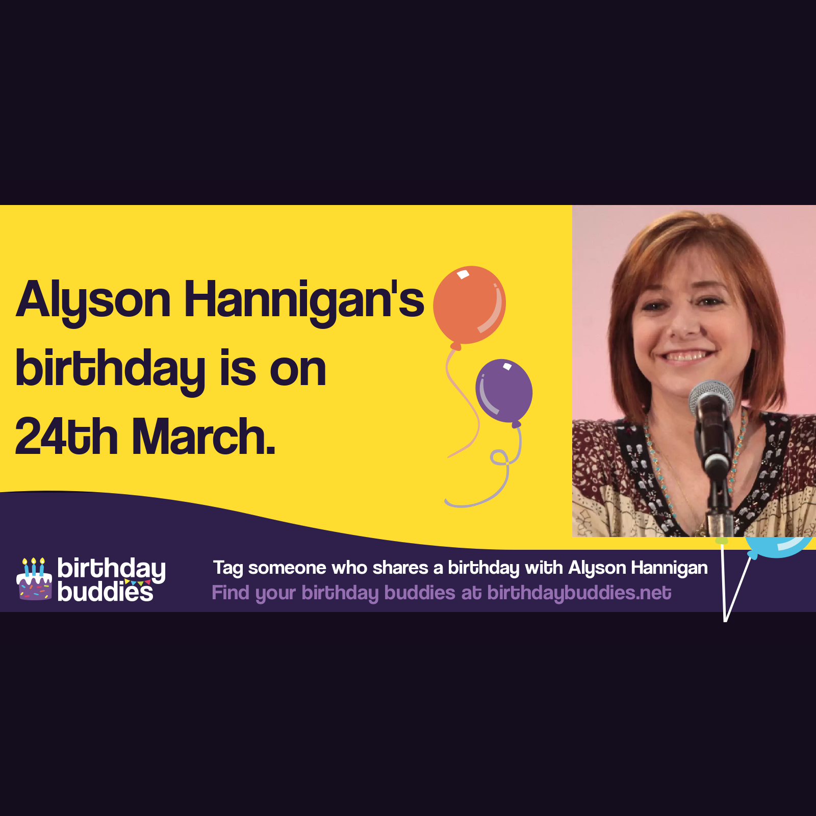 Alyson Hannigan’s birthday is 24th March 1974