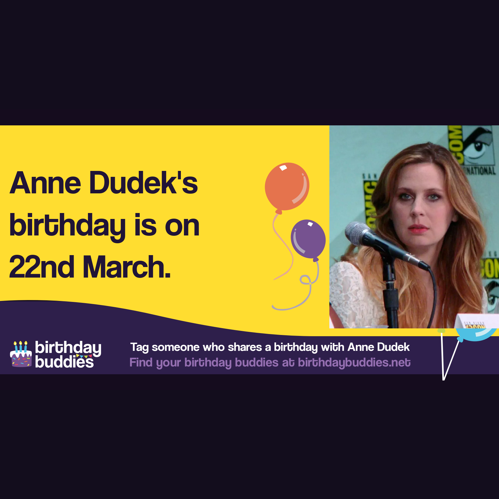 Anne Dudek&rsquo;s birthday is 22nd March 1975