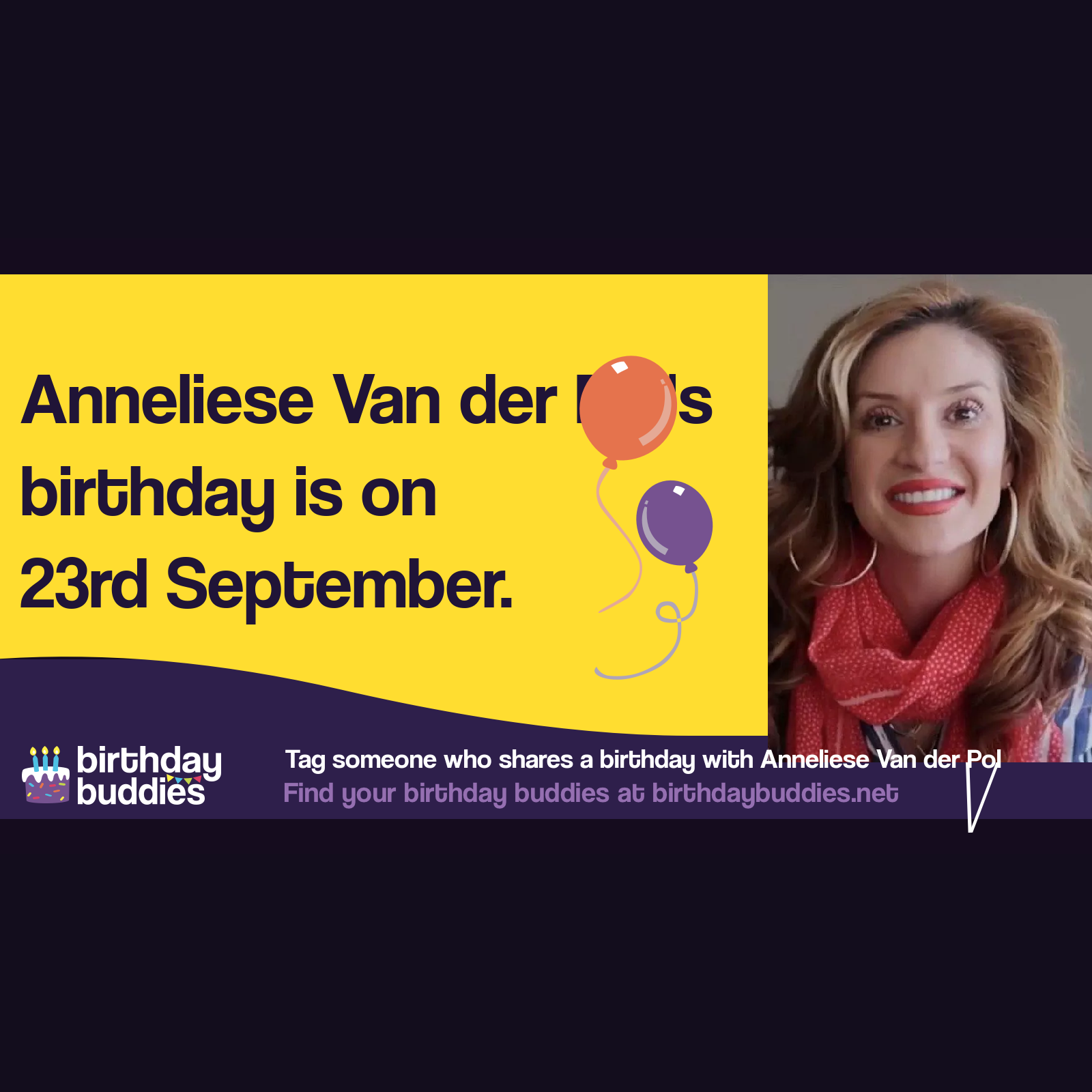 Anneliese Van der Pol&rsquo;s birthday is 23rd September 1984