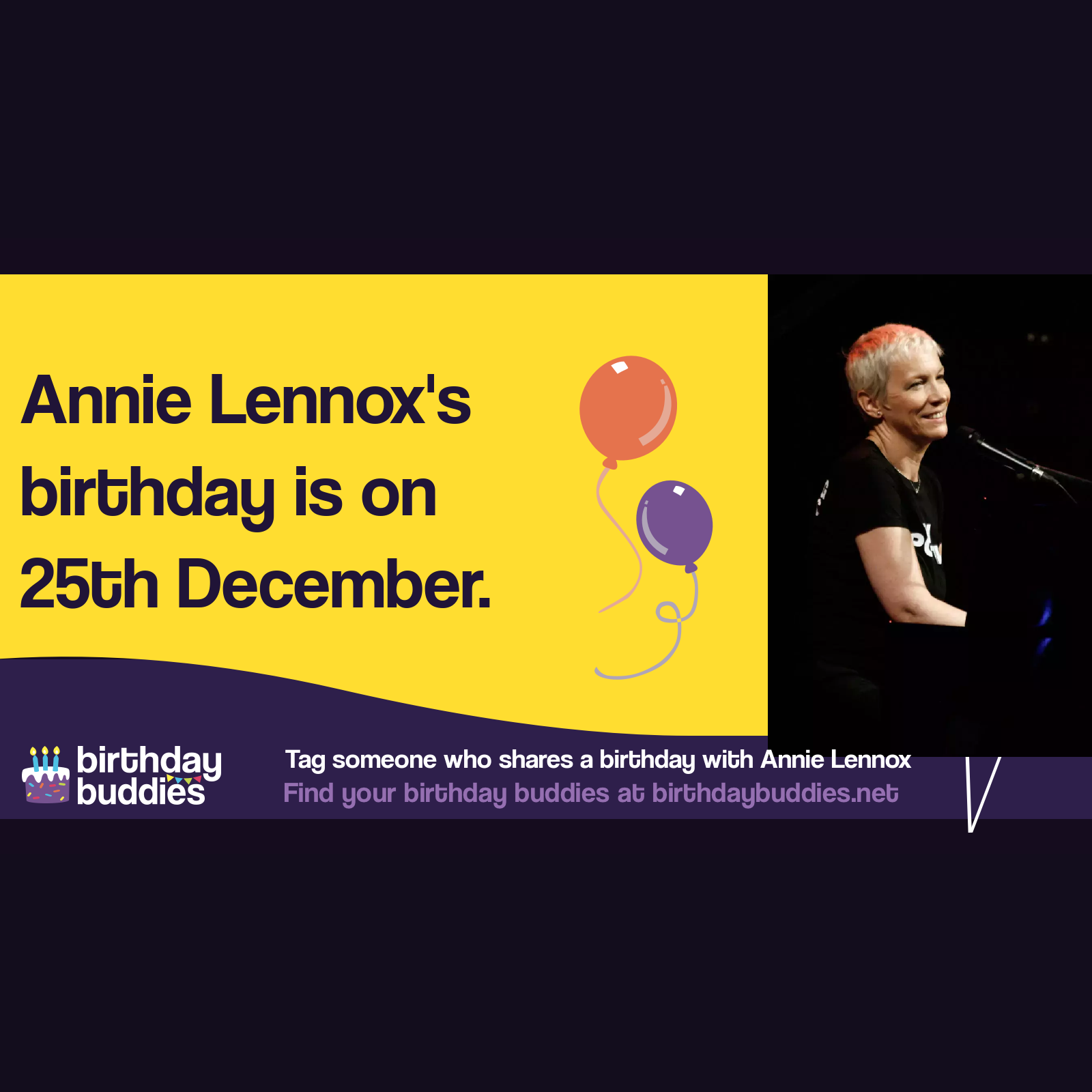 Annie Lennox's birthday is 25th December 1954