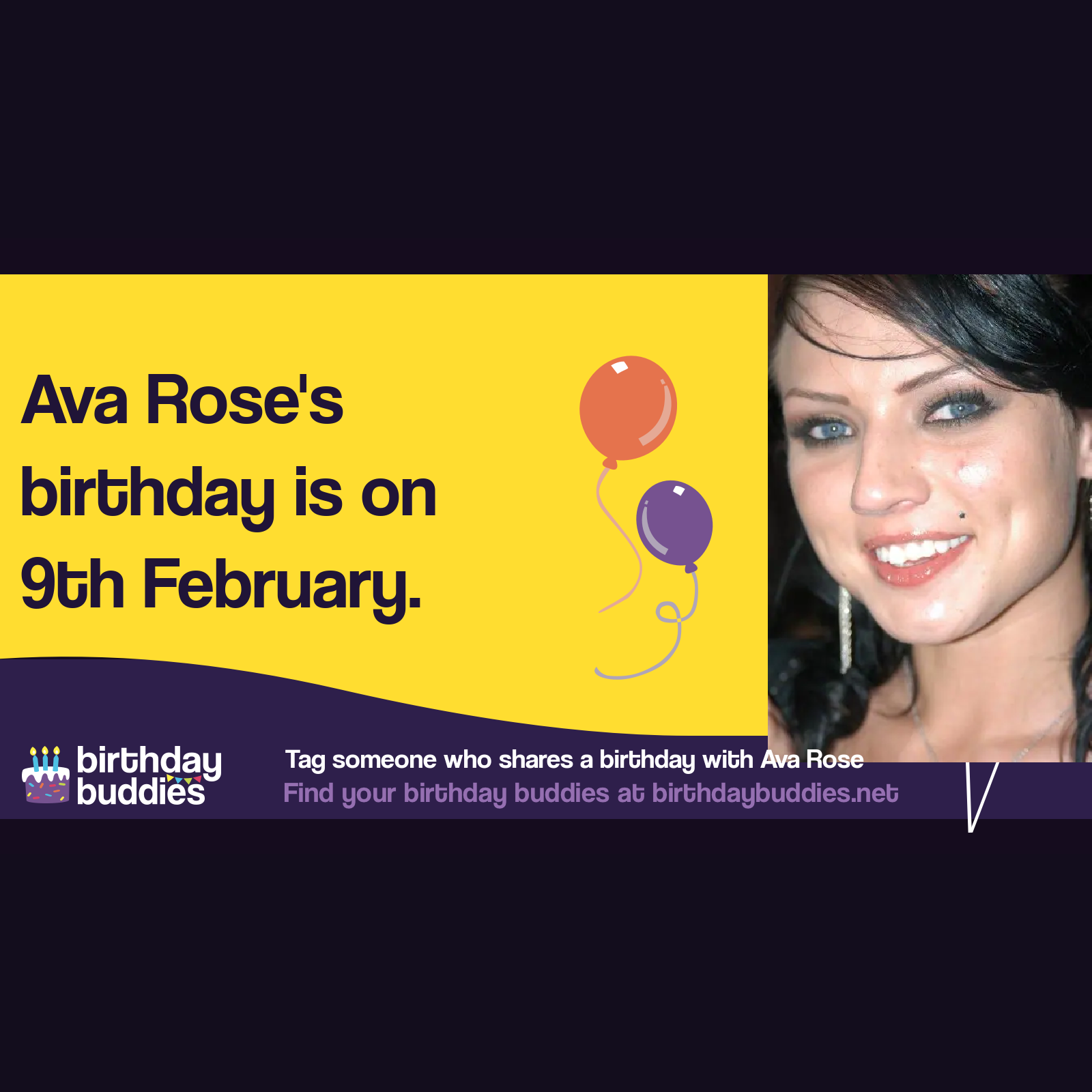 Ava Rose's birthday is 9th February 1986