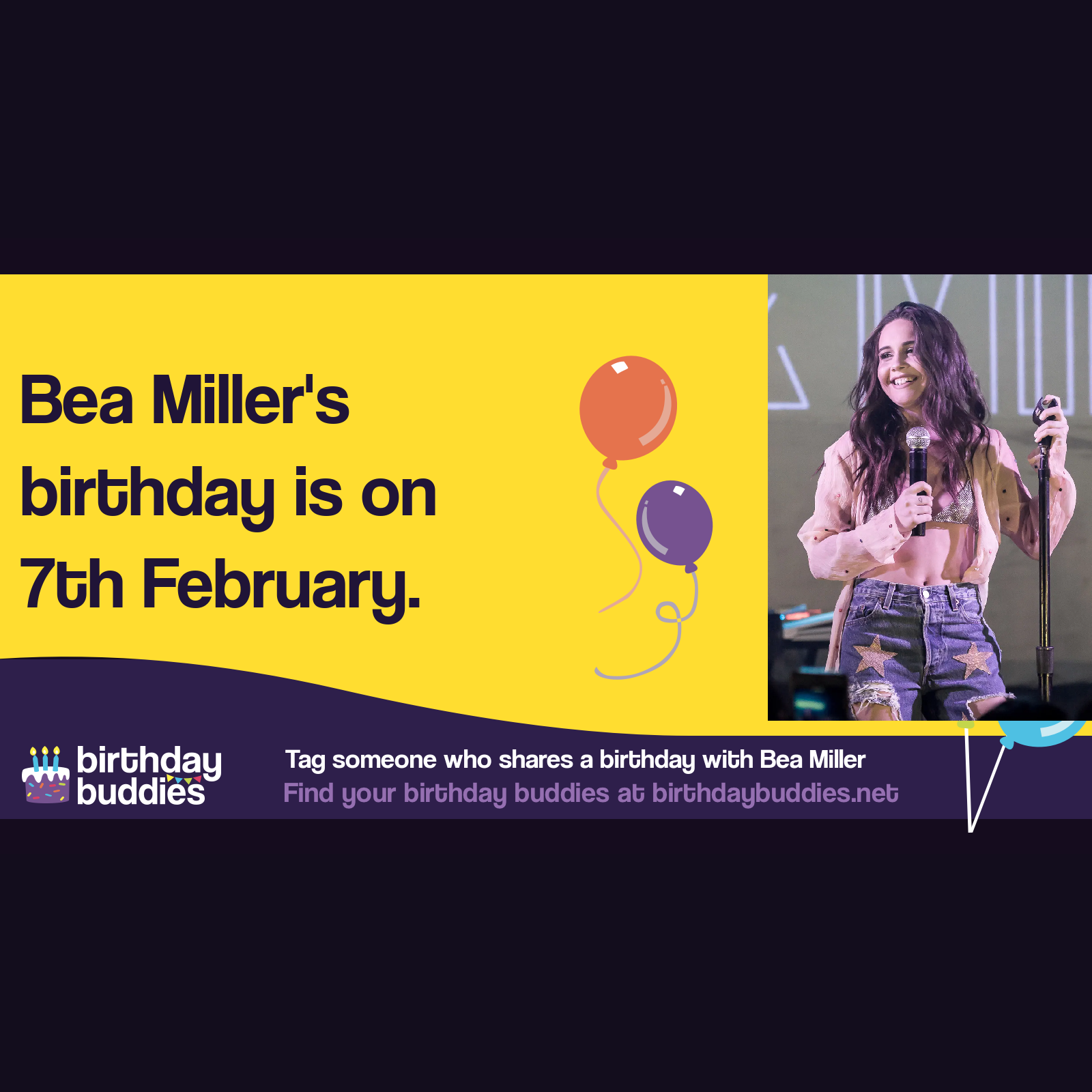 Bea Miller's birthday is 7th February 1999