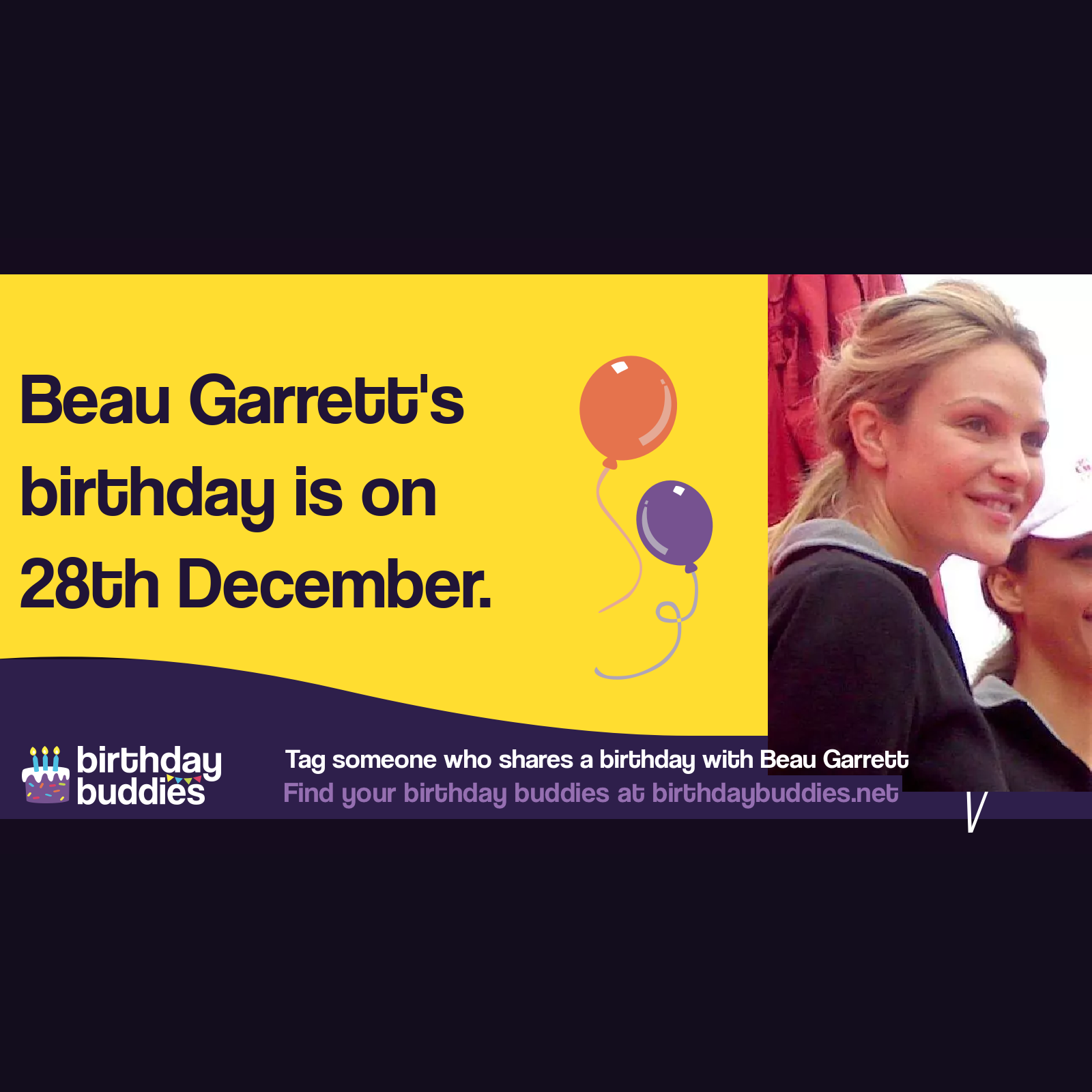 Beau Garrett&rsquo;s birthday is 28th December 1982