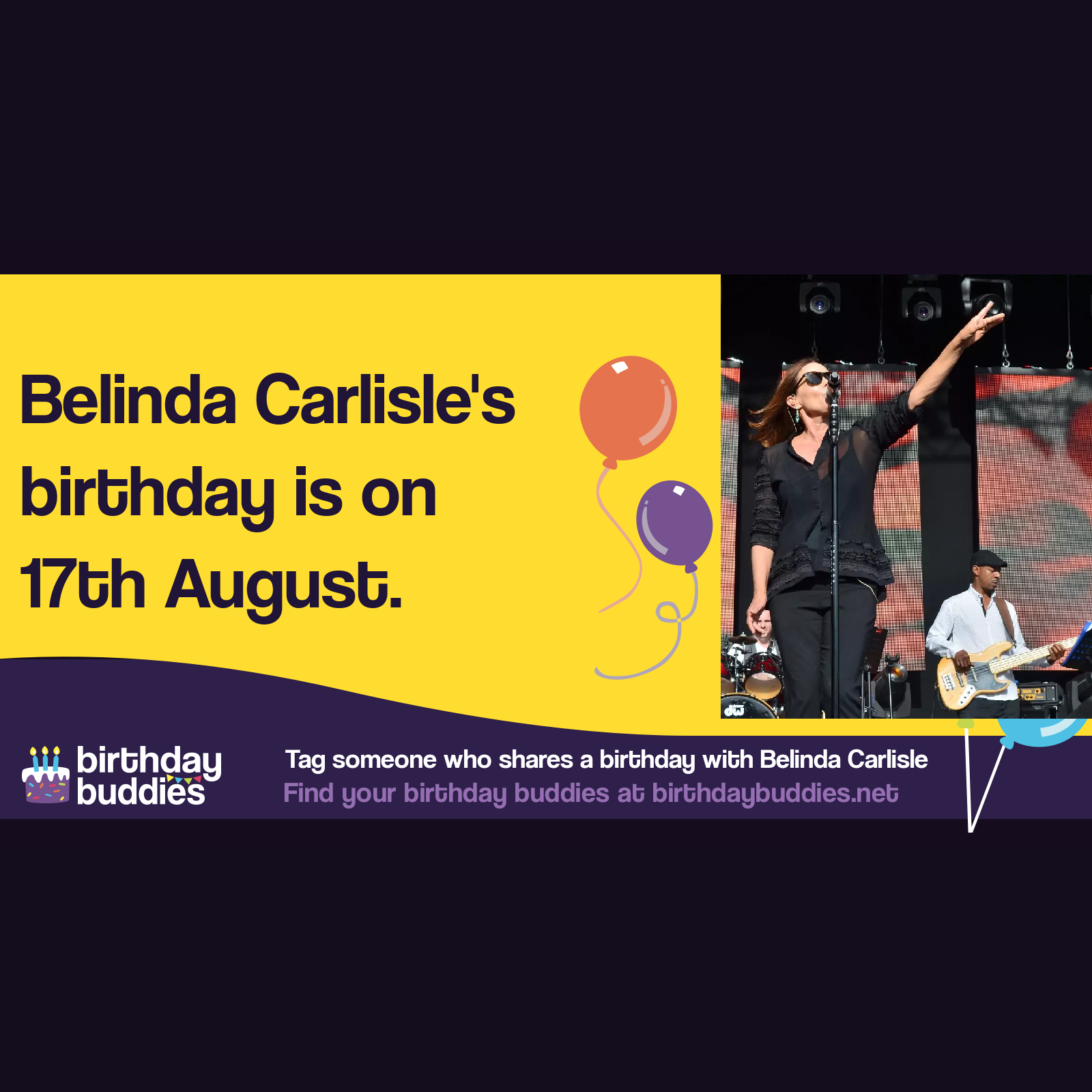 Belinda Carlisle’s birthday is 17th August 1958