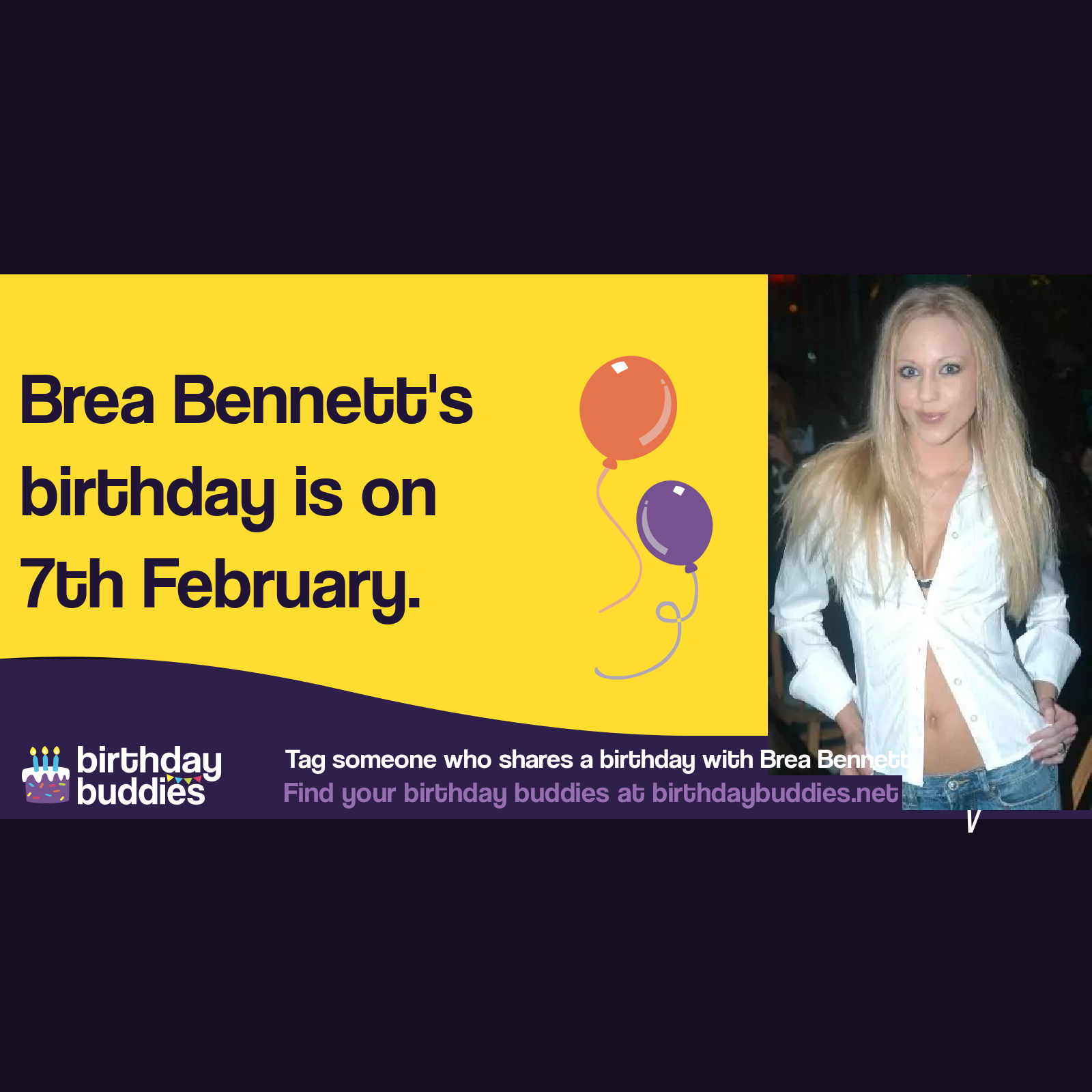 brea-bennett-s-birthday-is-7th-february-1987