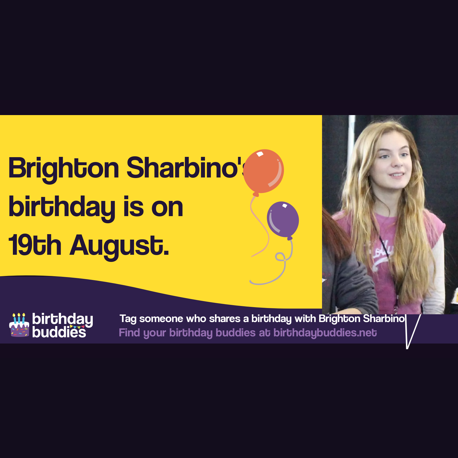 Brighton Sharbino’s birthday is 19th August 2002