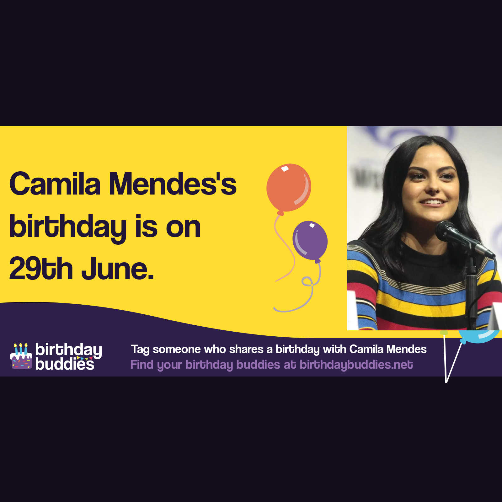 Camila Mendes’s birthday is 29th June 1994