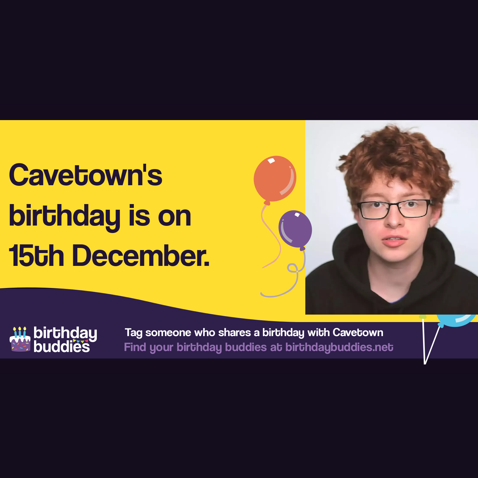 Cavetown’s birthday is 15th December 1998