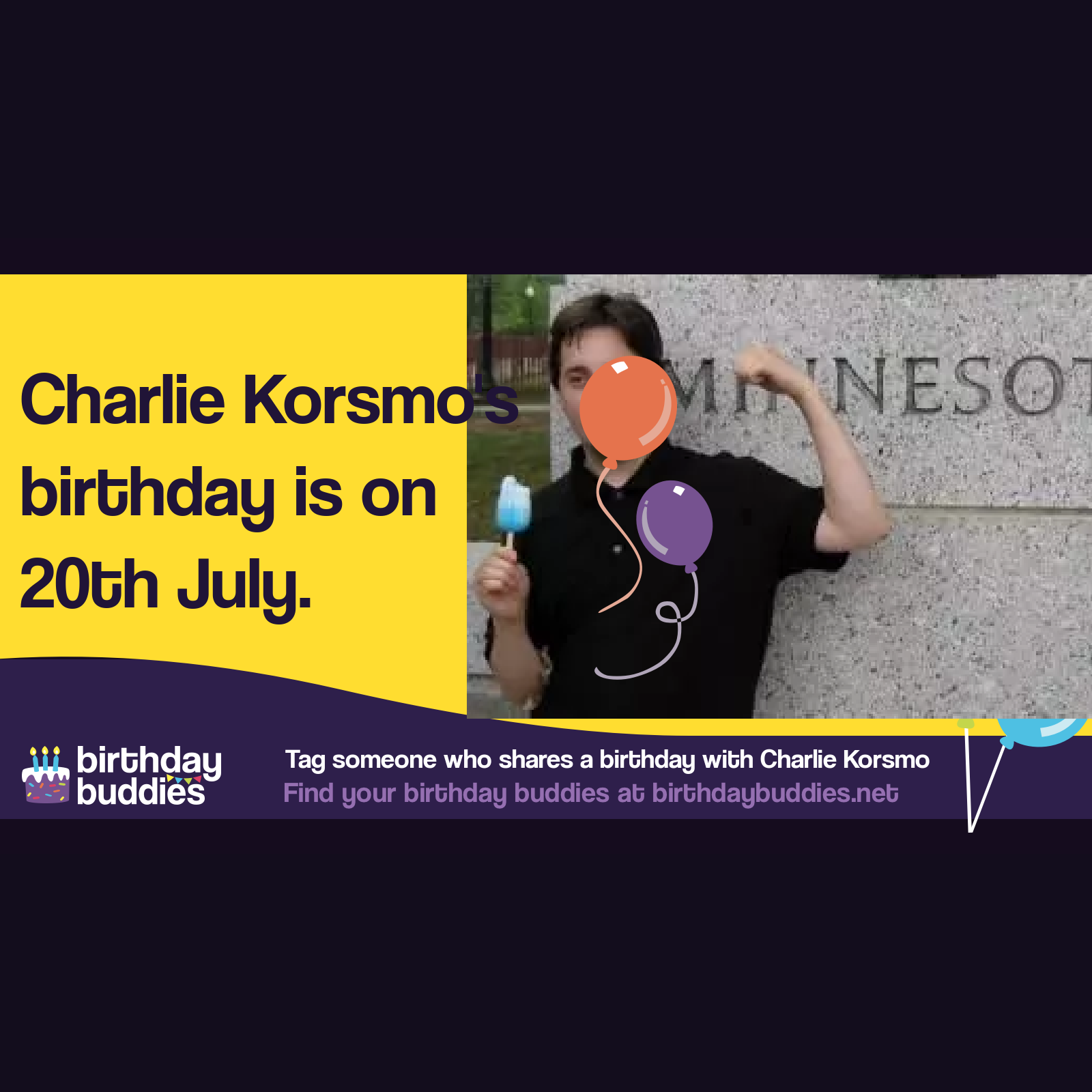 Charlie Korsmo’s birthday is 20th July 1978