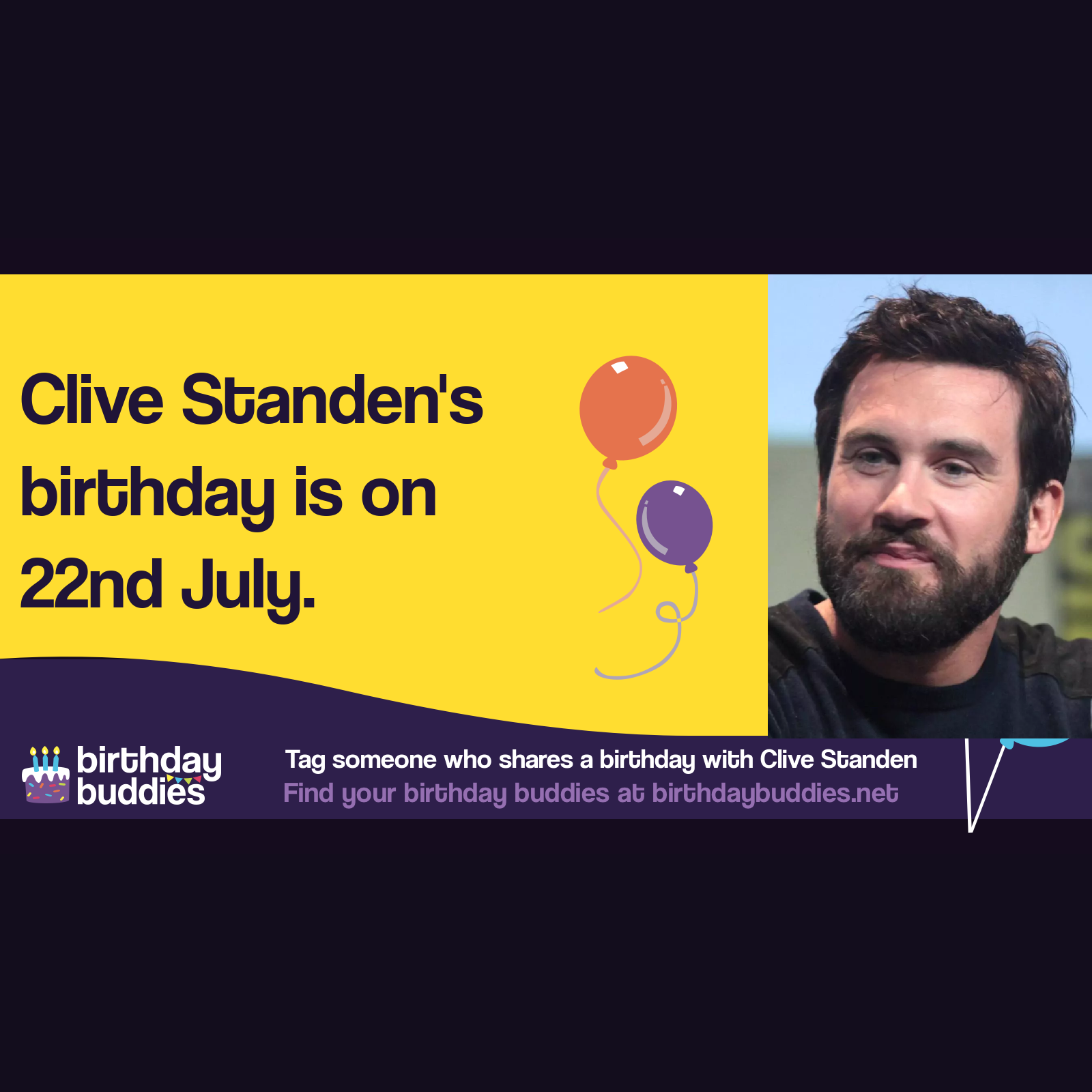 Clive Standen&rsquo;s birthday is 22nd July 1981