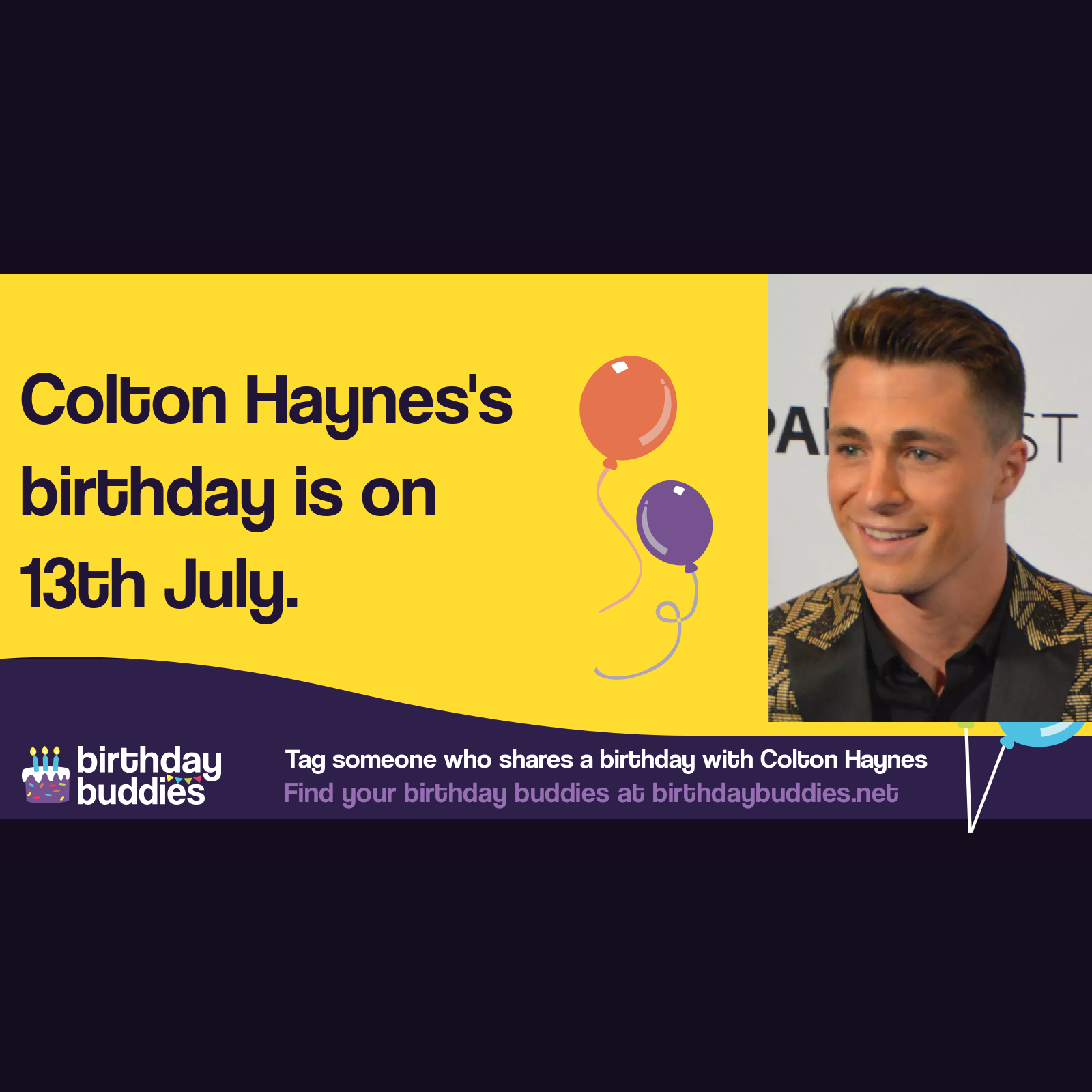 Colton Haynes’s birthday is 13th July 1988