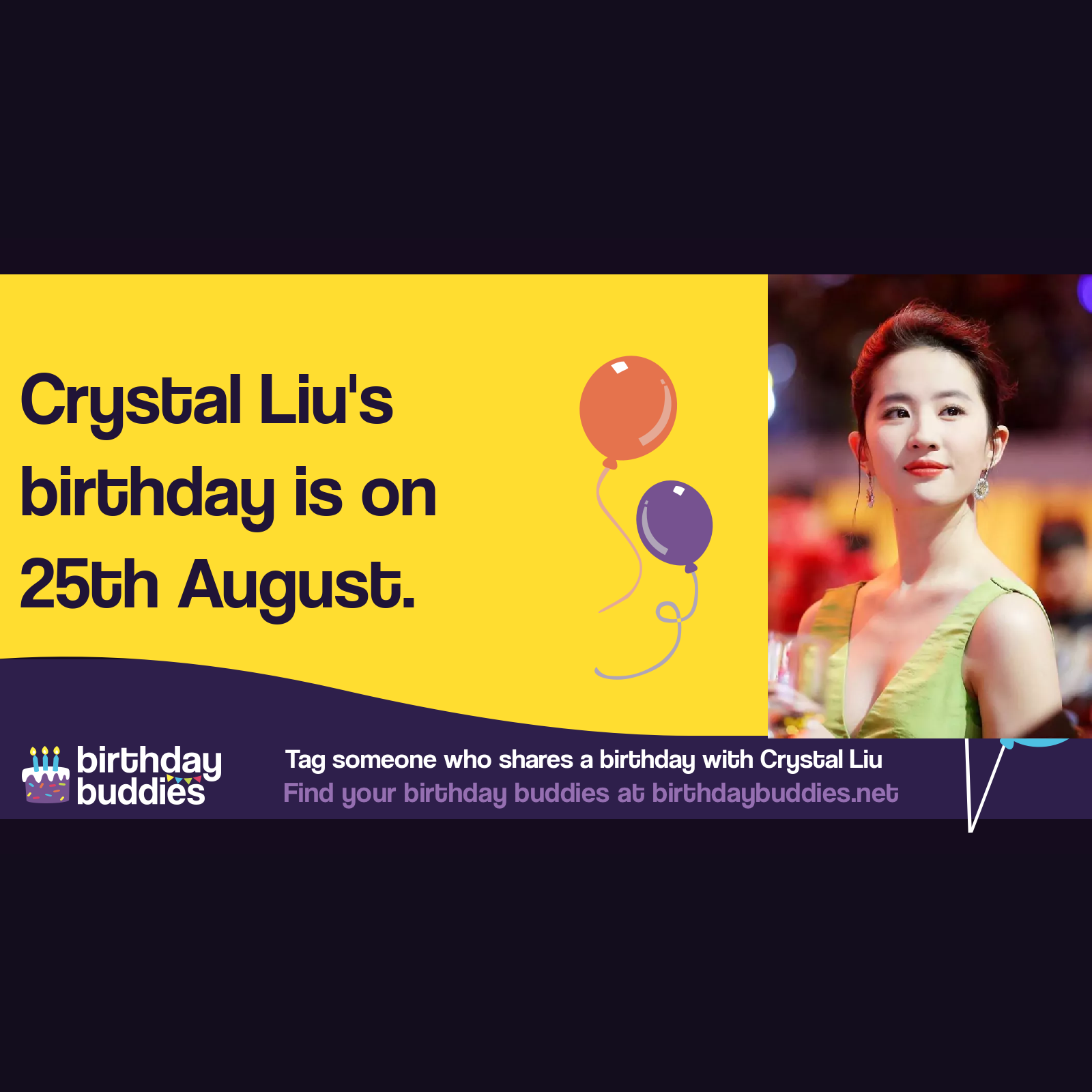 Crystal Liu’s birthday is 25th August 1987