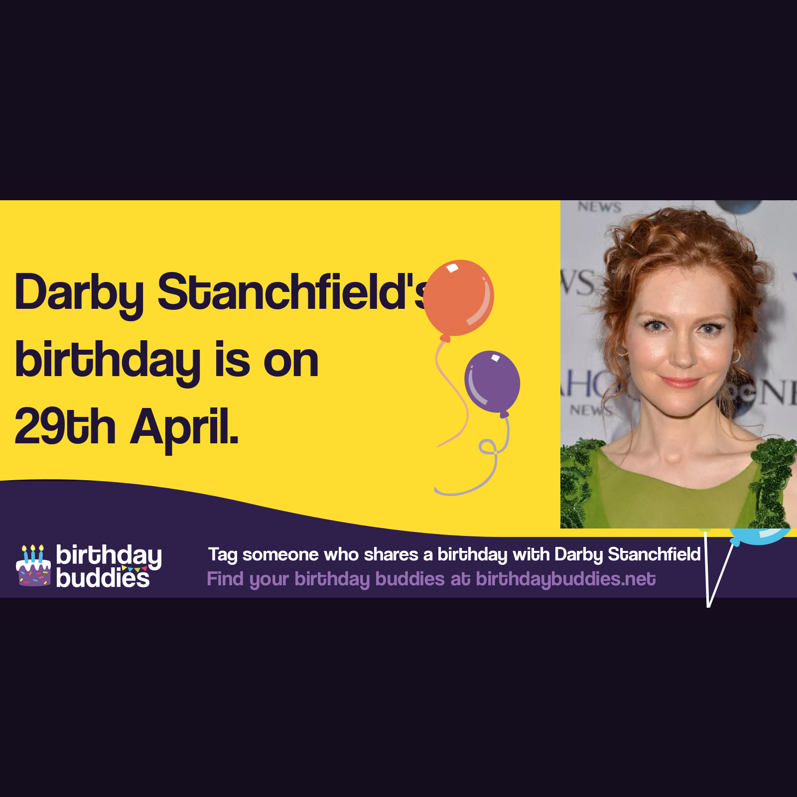 Darby Stanchfield's birthday is 29th April 1971
