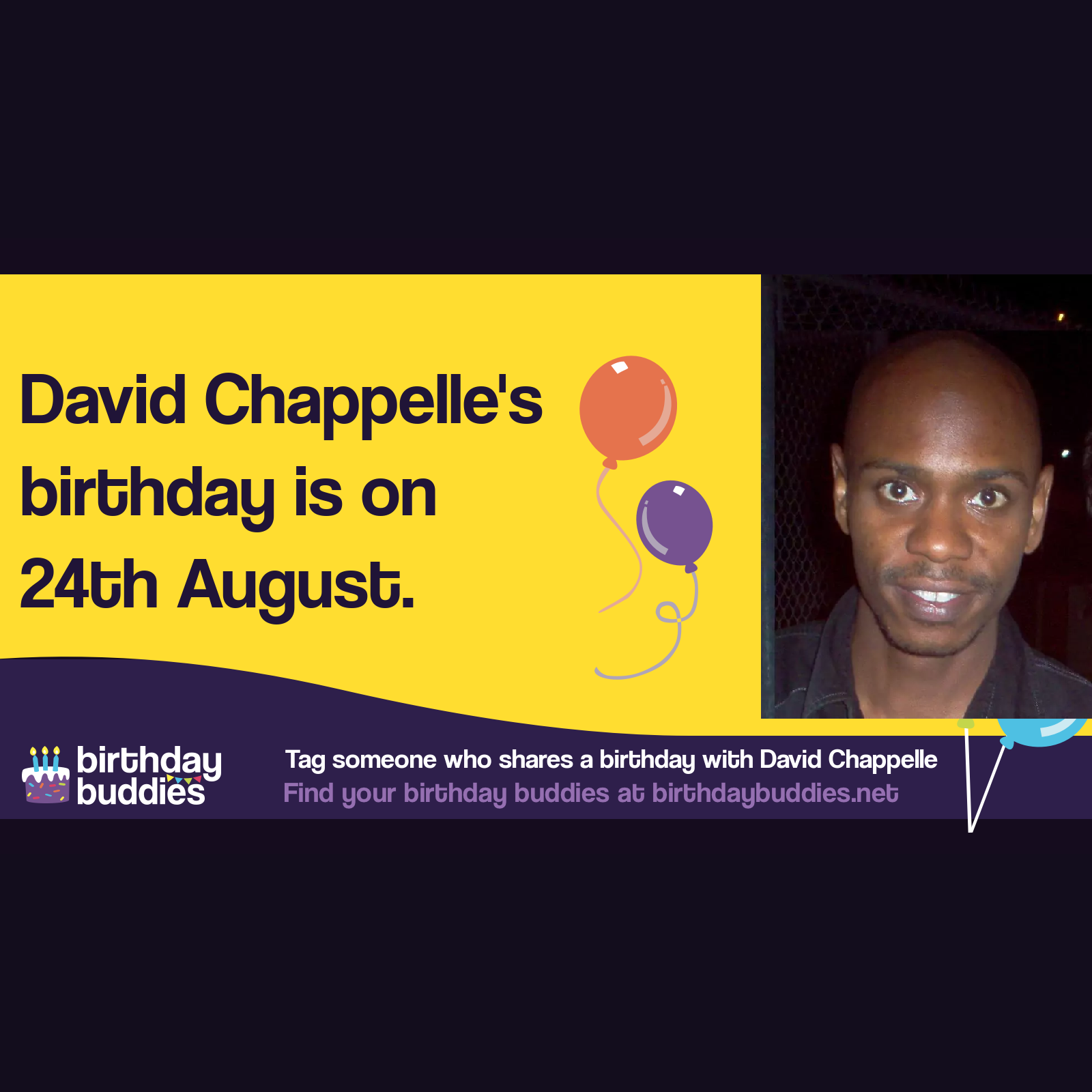 David Chappelle’s birthday is 24th August 1973