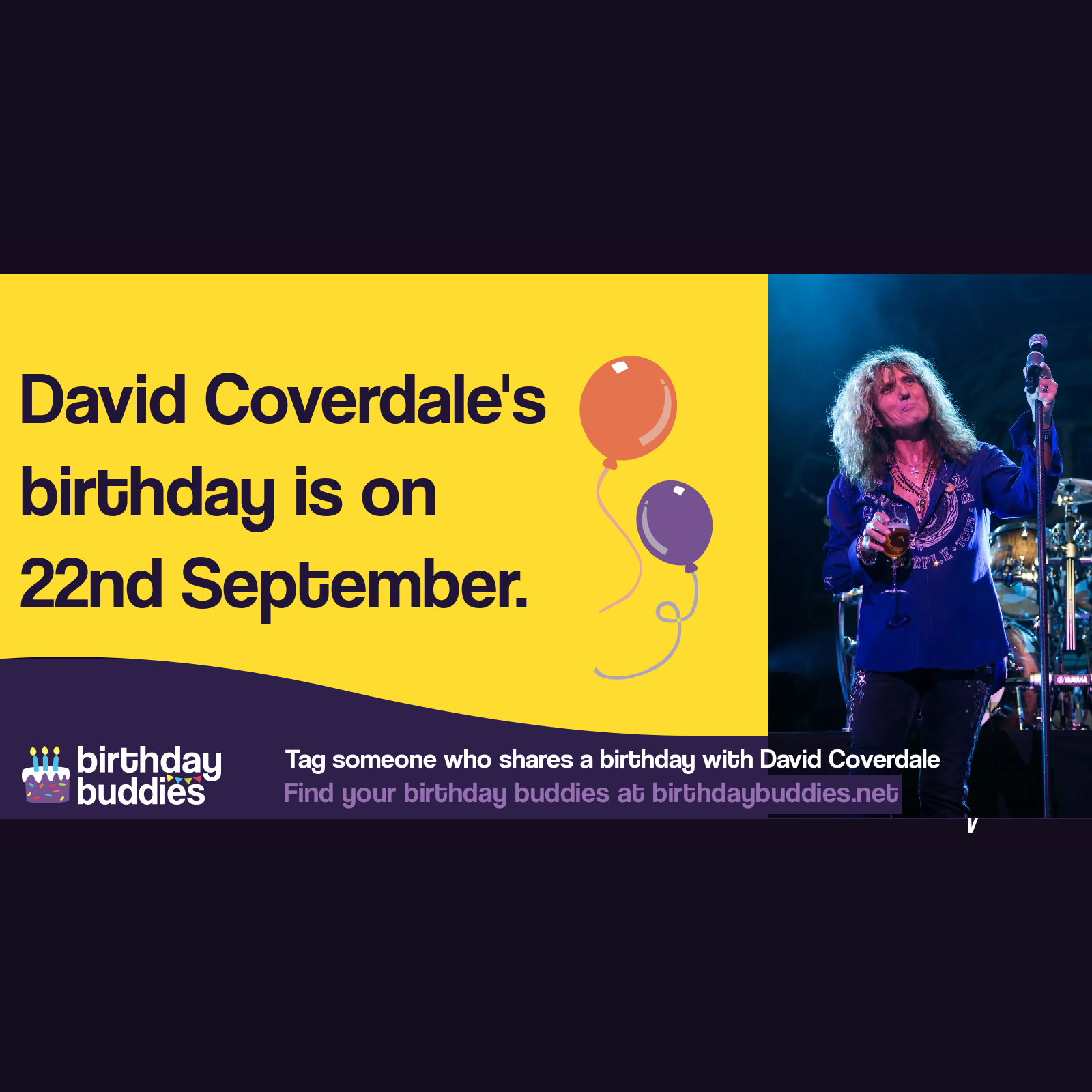 David Coverdale’s birthday is 22nd September 1951