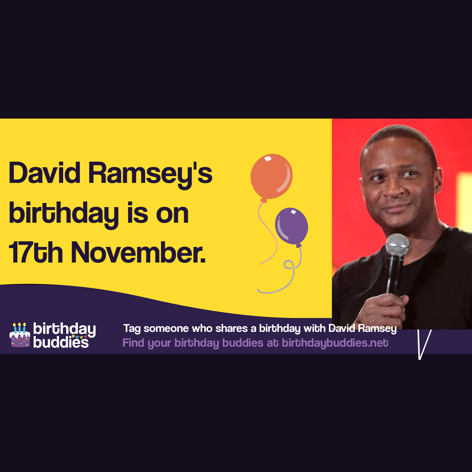 David Ramsey’s birthday is 17th November 1971