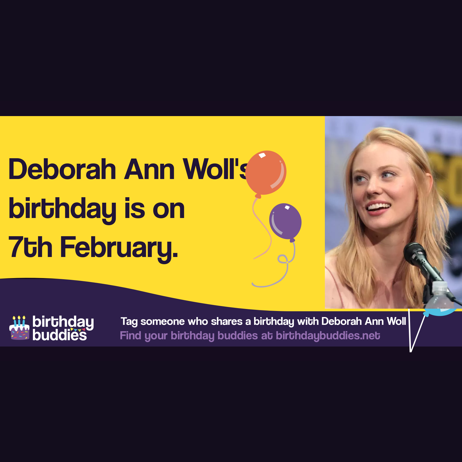 Deborah Ann Woll’s birthday is 7th February 1985
