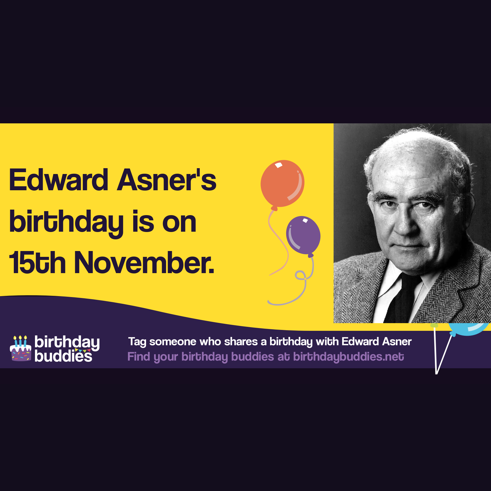 Edward Asner’s birthday was 15th November 1929