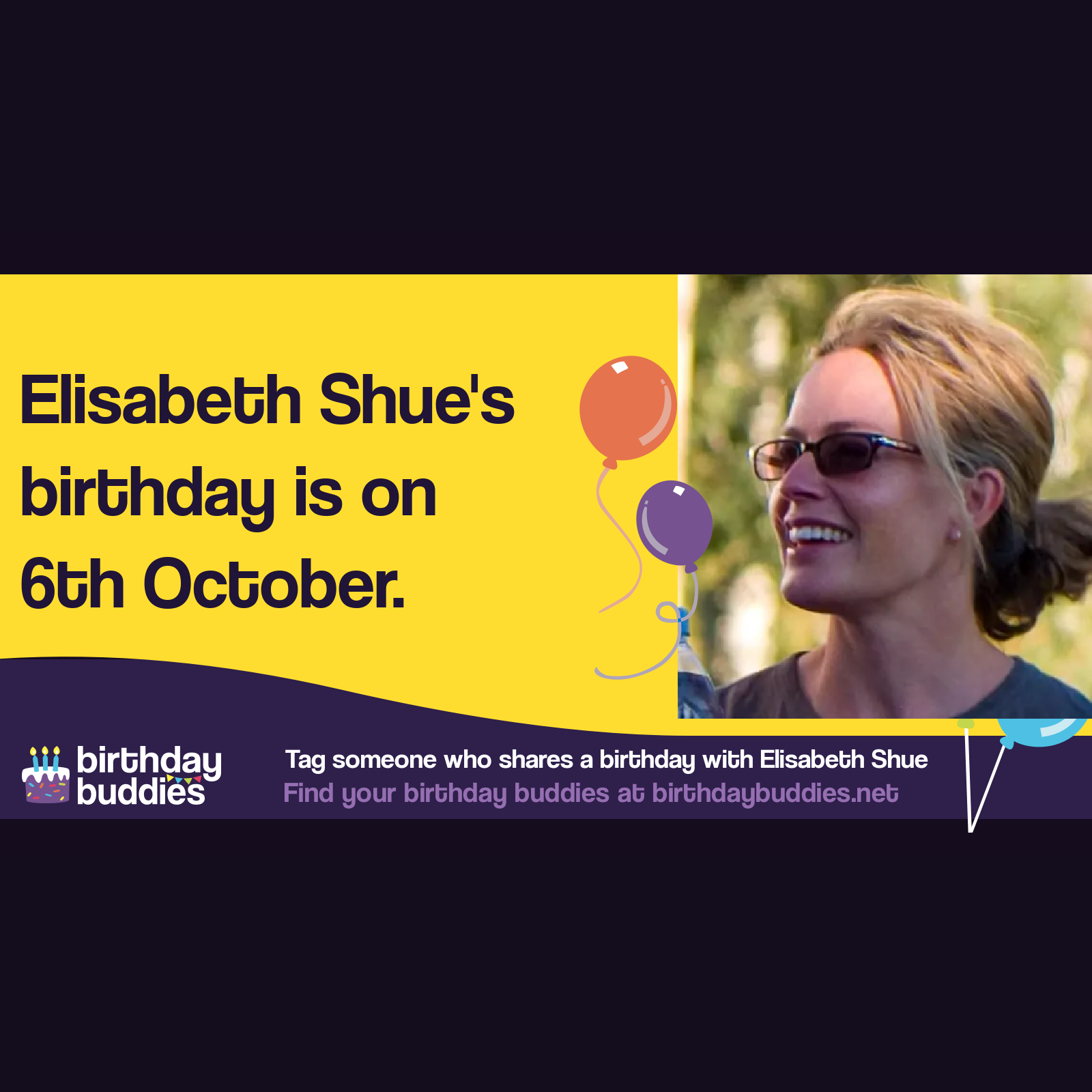 Elisabeth Shue’s birthday is 6th October 1963
