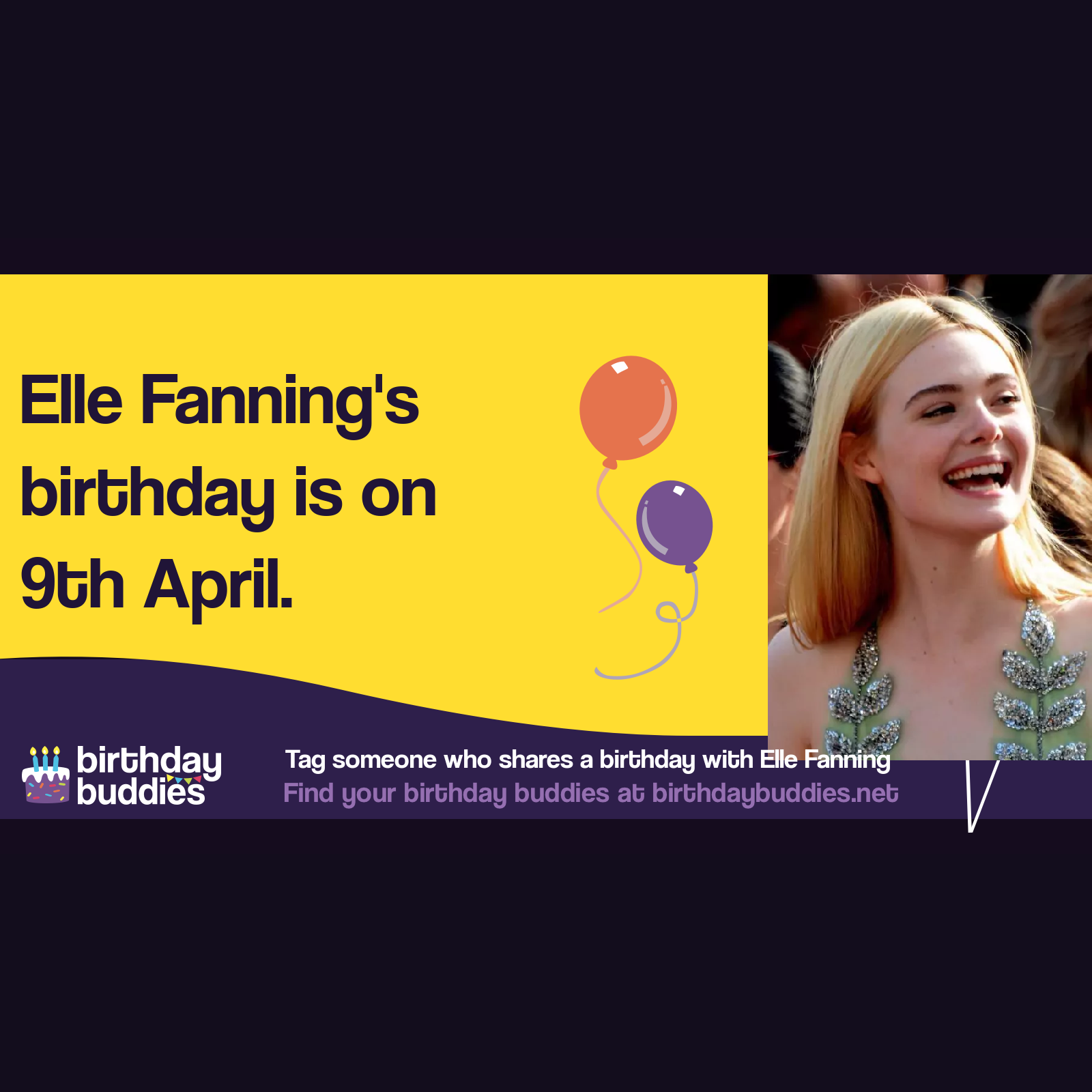 Elle Fanning’s birthday is 9th April 1998