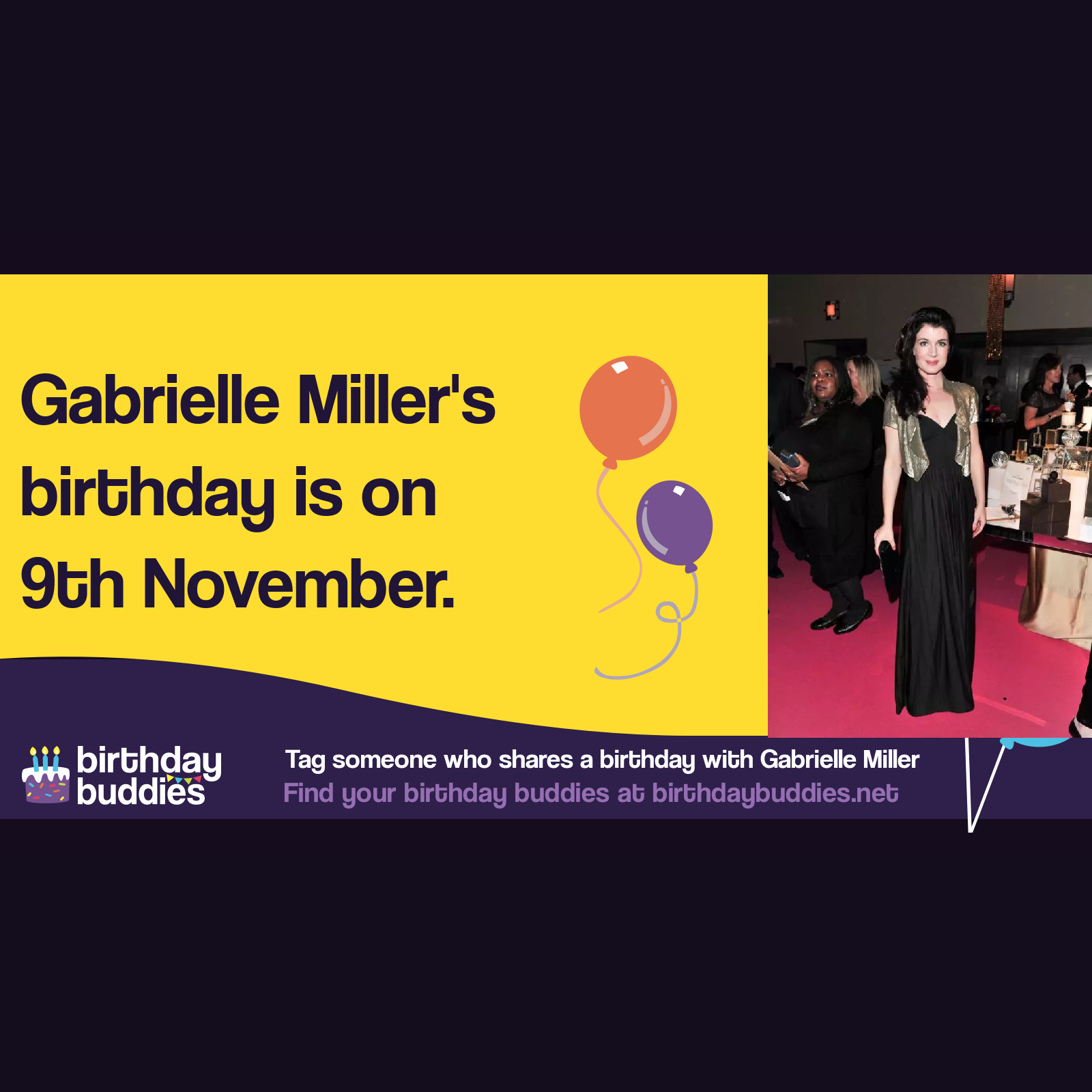 Gabrielle Miller’s birthday is 9th November 1973