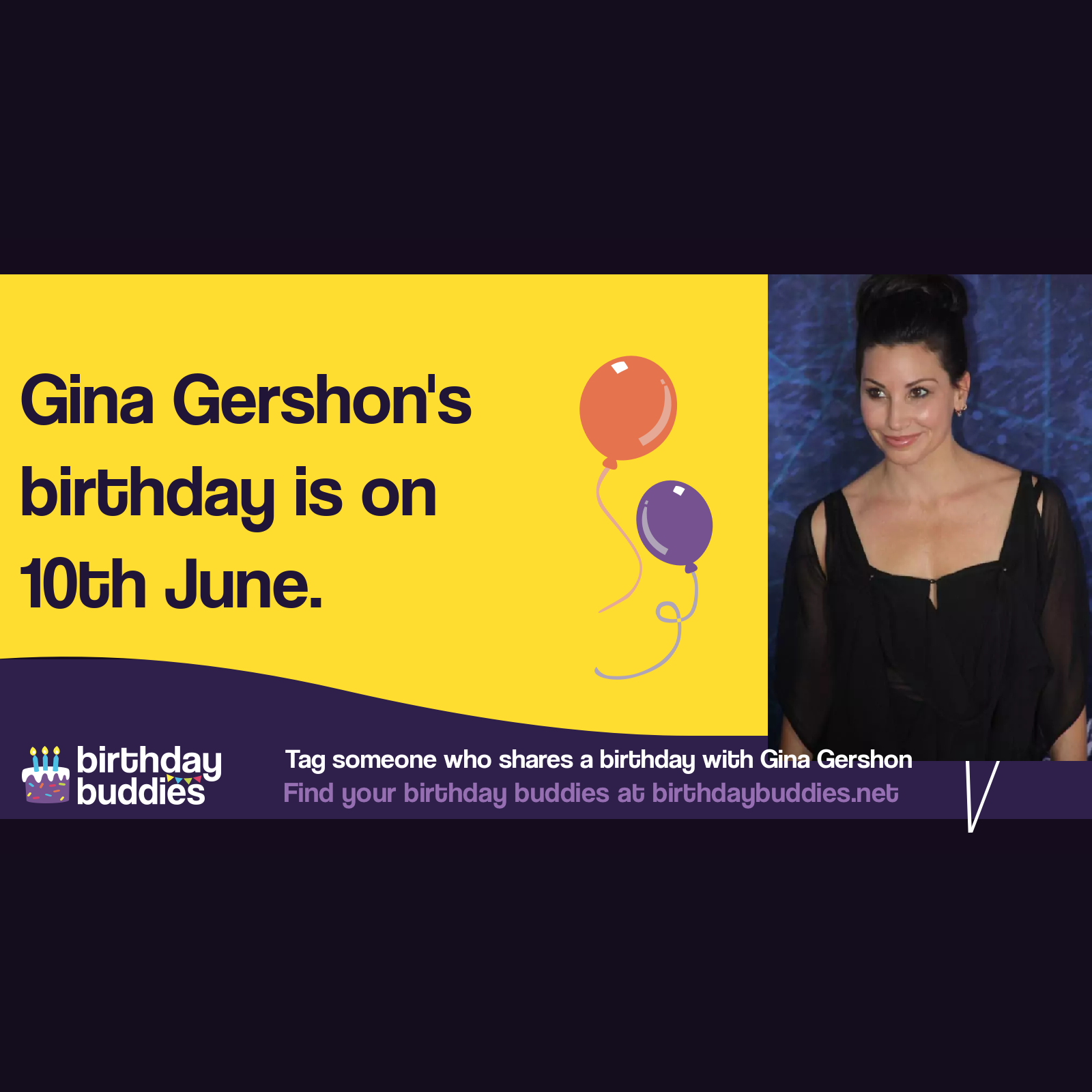 Gina Gershon's birthday is 10th June 1962