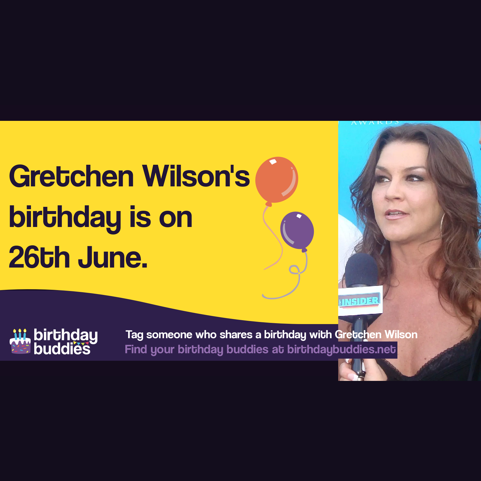 Gretchen Wilson’s birthday is 26th June 1973
