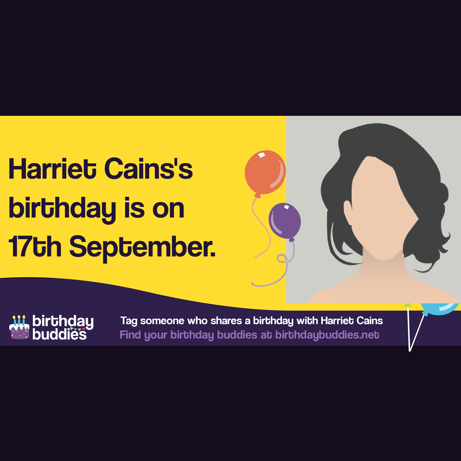 Harriet Cains's birthday is 17th September 1993