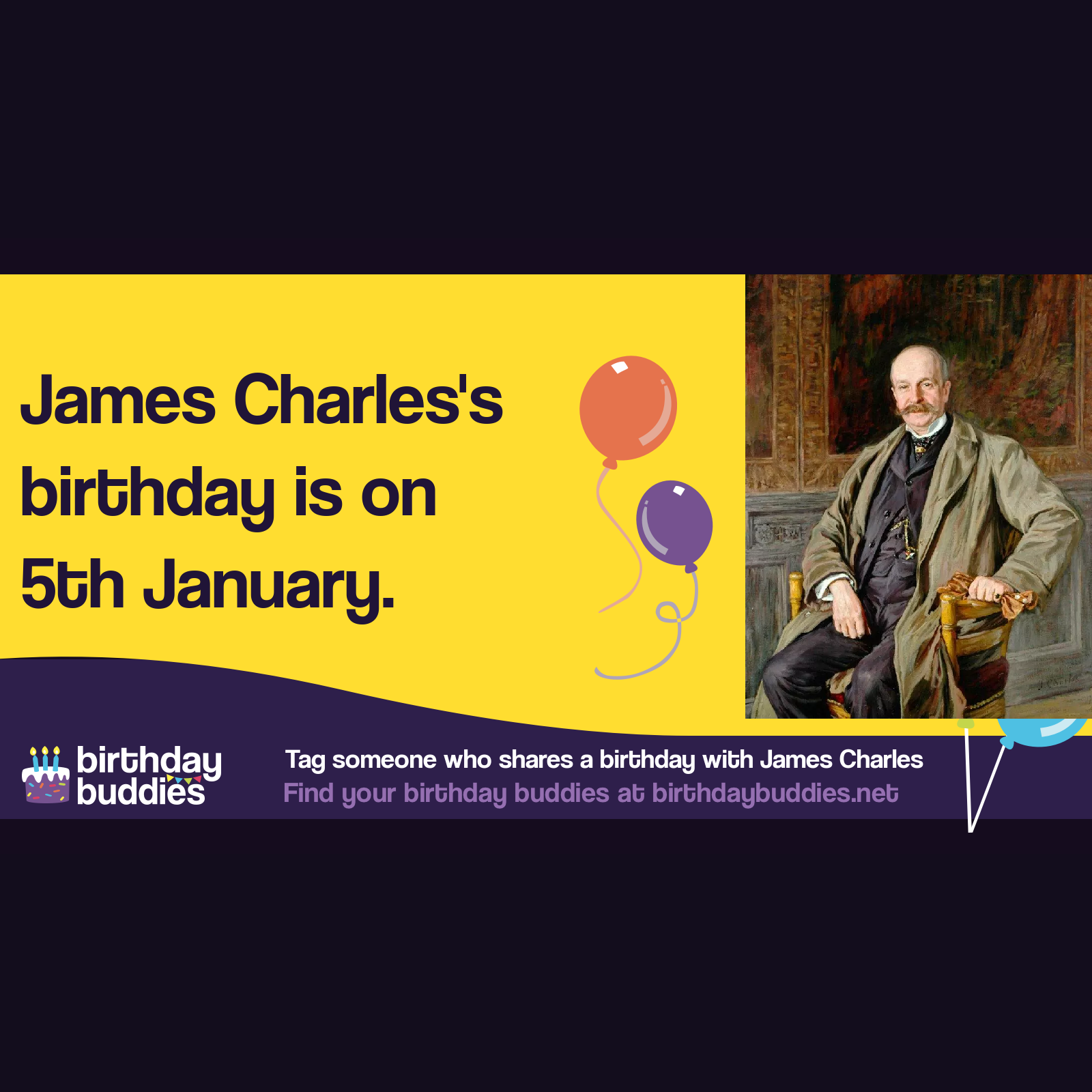 James Charles's birthday was 5th January 1851