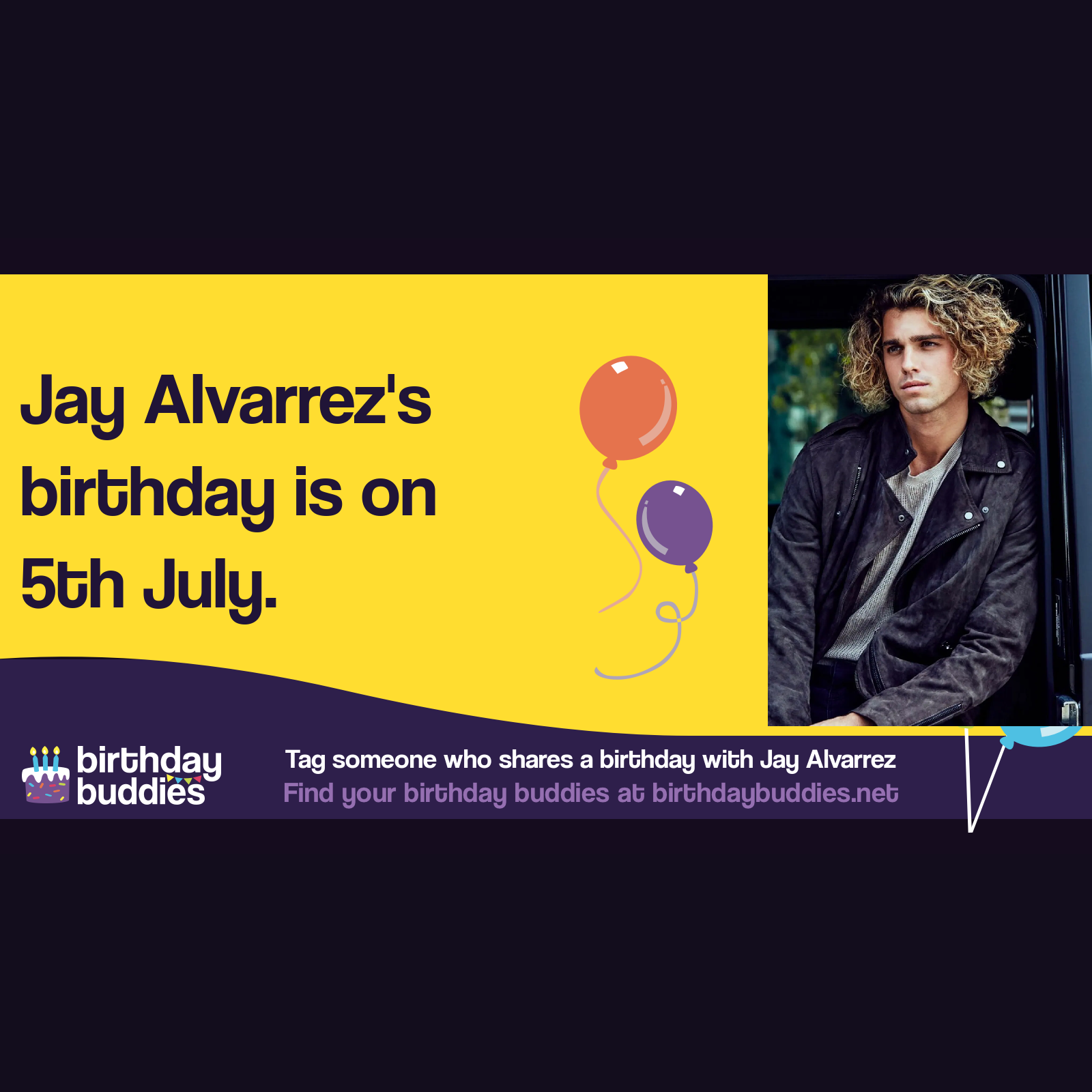 Jay Alvarrez's birthday is 5th July 1995
