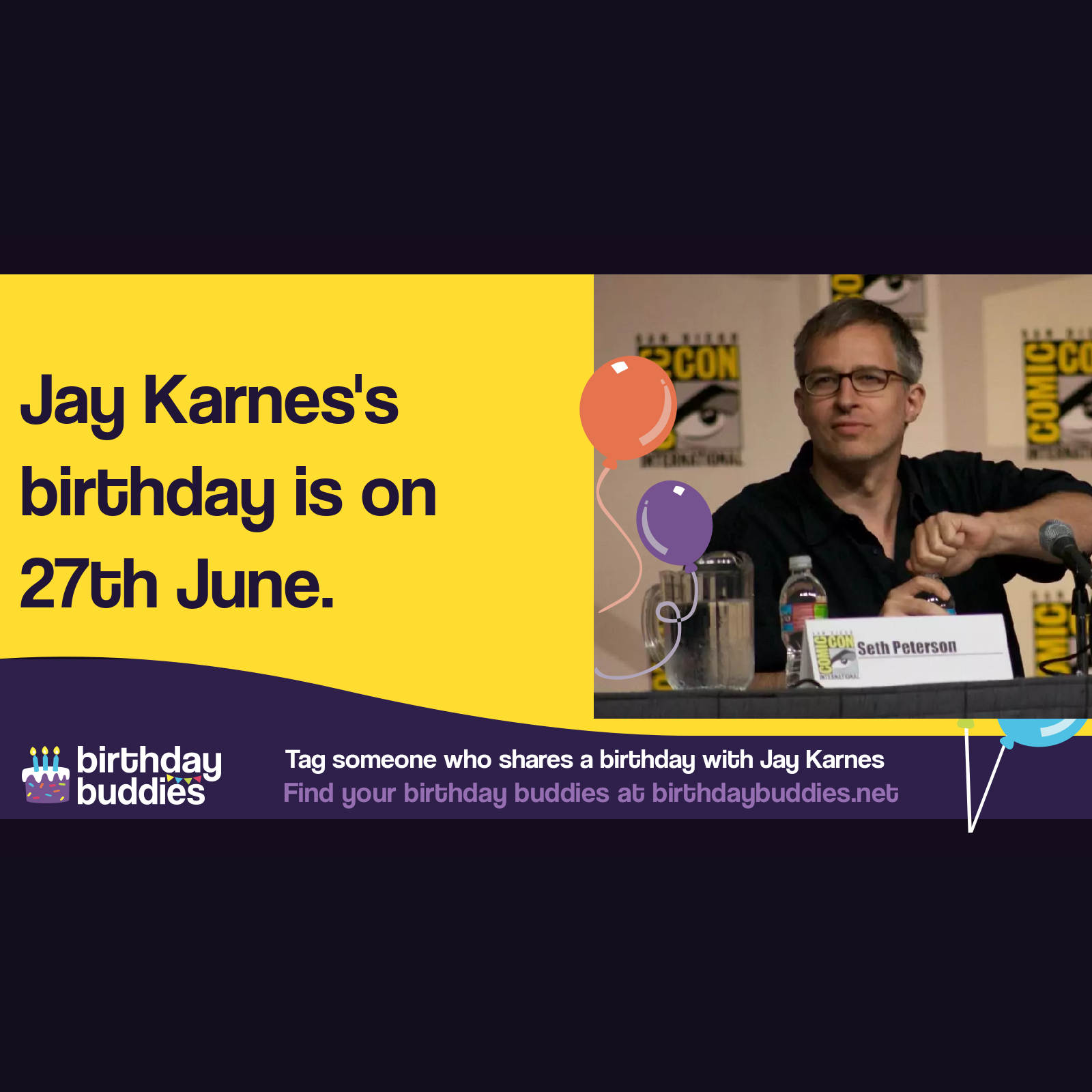 Jay Karnes’s birthday is 27th June 1963