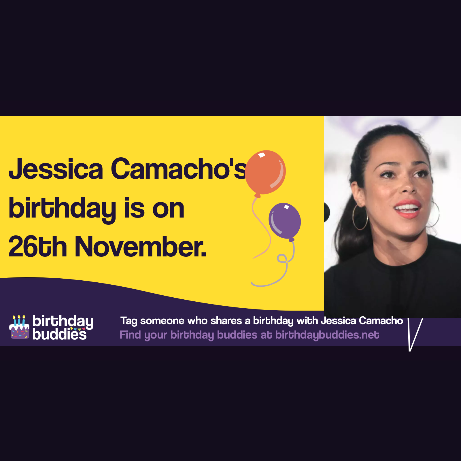 Jessica Camacho’s birthday is 26th November 1982