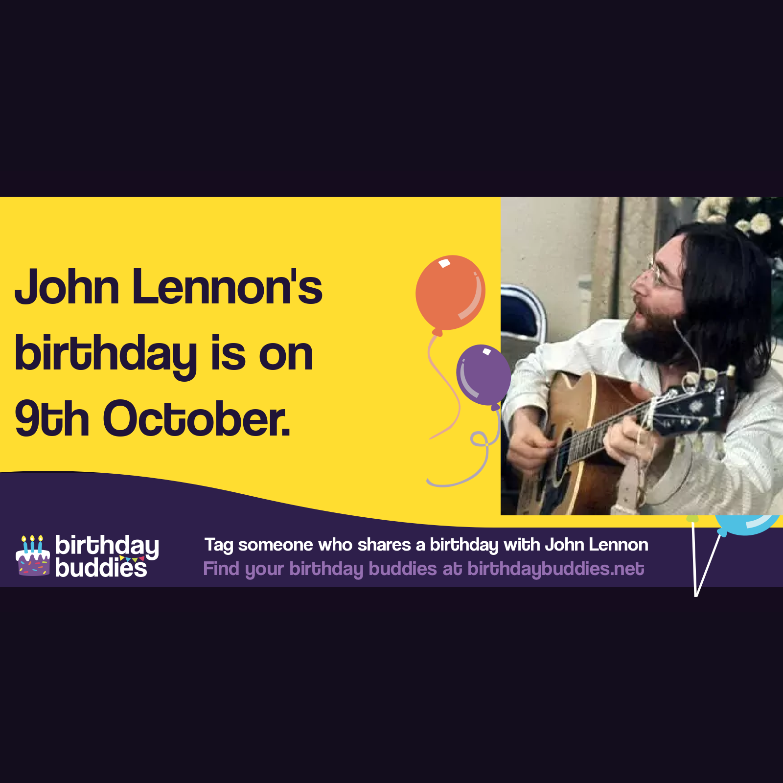 John Lennon's birthday was 9th October 1940