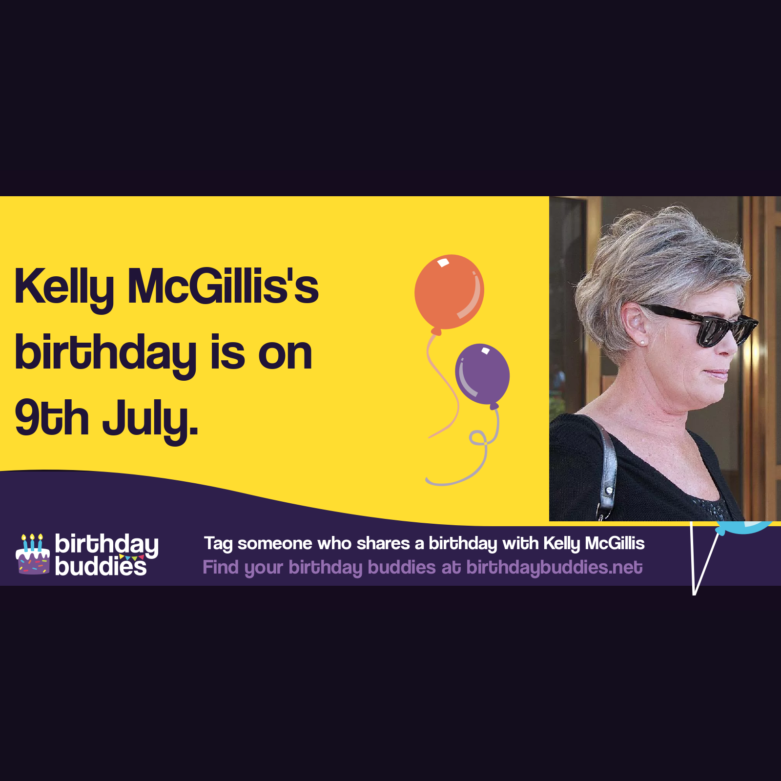 Kelly McGillis’s birthday is 9th July 1957