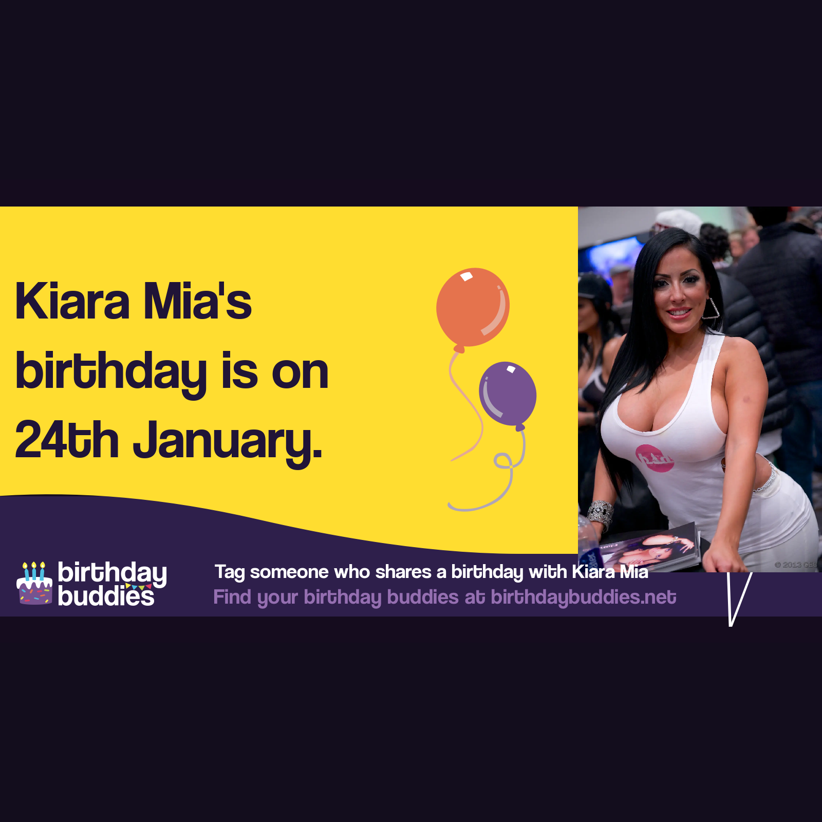 Kiara Mia’s birthday is 24th January 1977