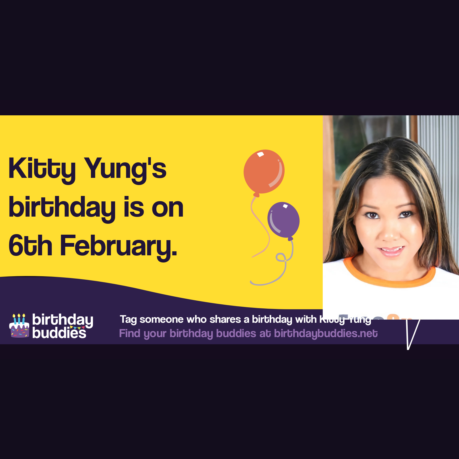 Kitty Yungs Birthday Was 6th February 1970 7456