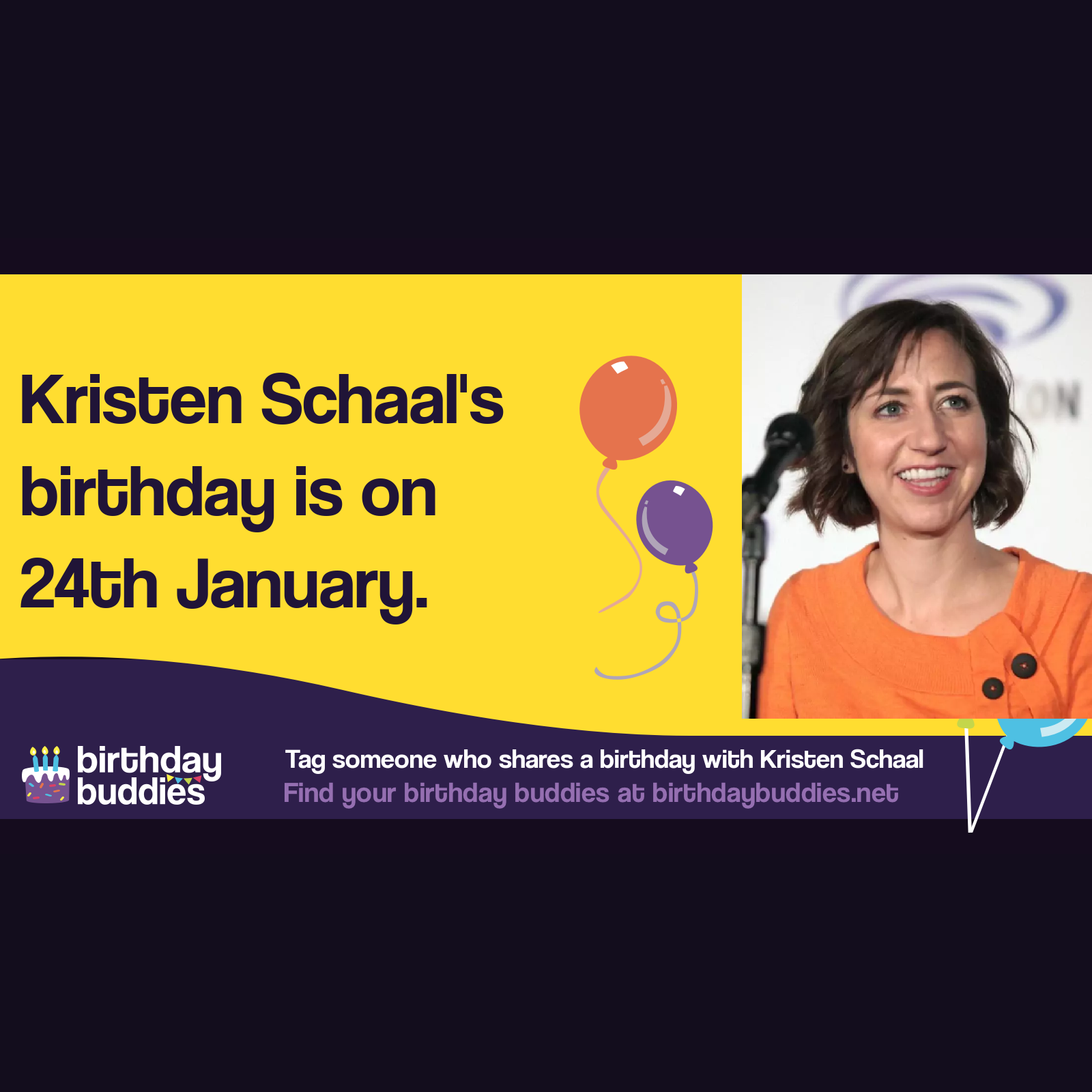Kristen Schaal’s birthday is 24th January 1978