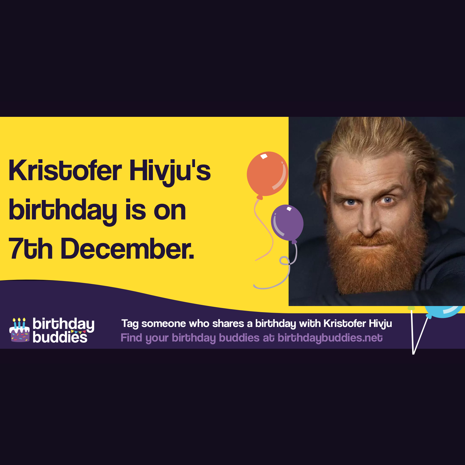 Kristofer Hivju's birthday is 7th December 1978