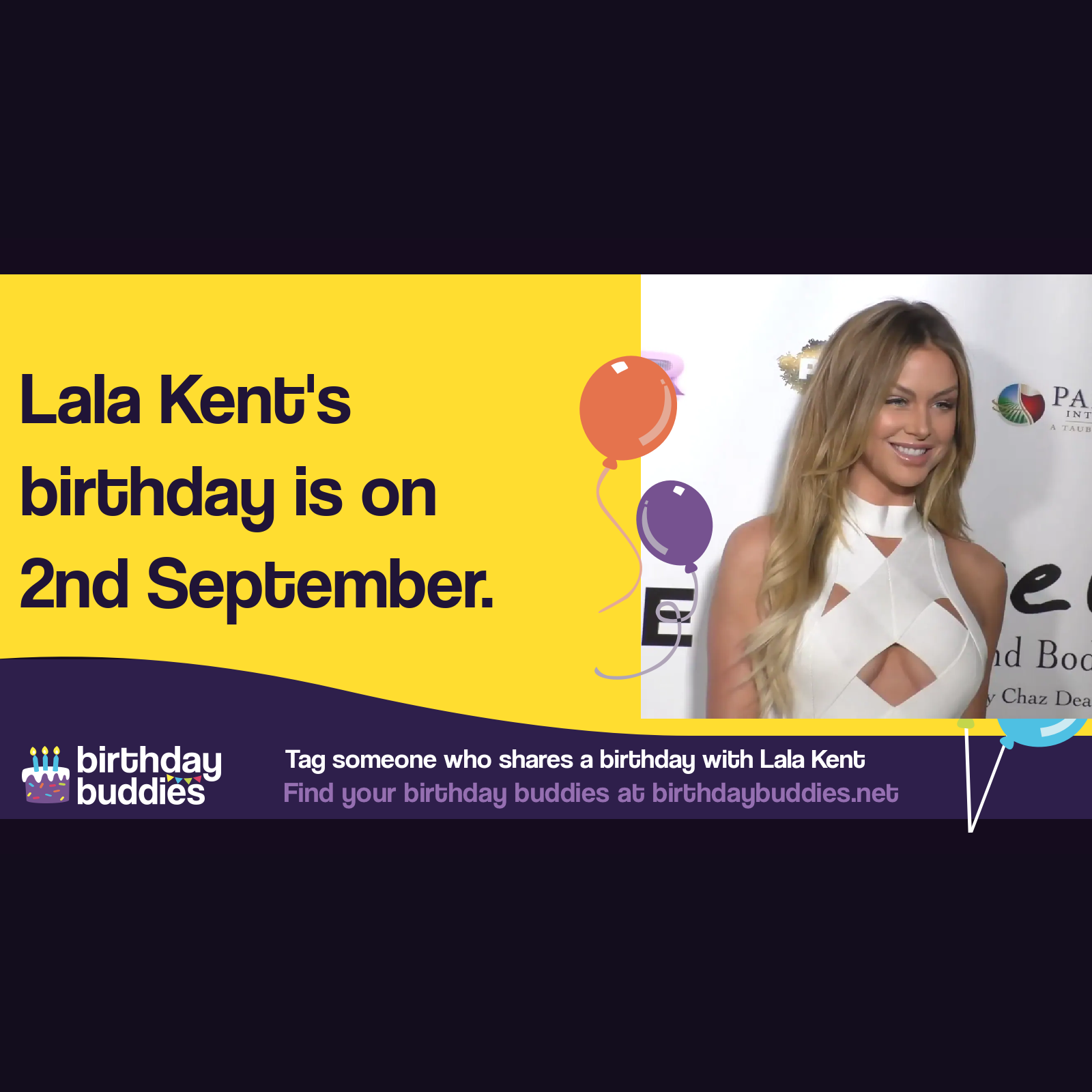 Lala Kent's birthday is 2nd September 1990