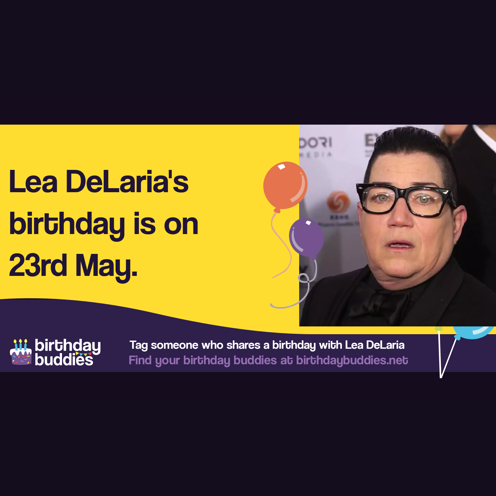 Lea DeLaria’s birthday is 23rd May 1958