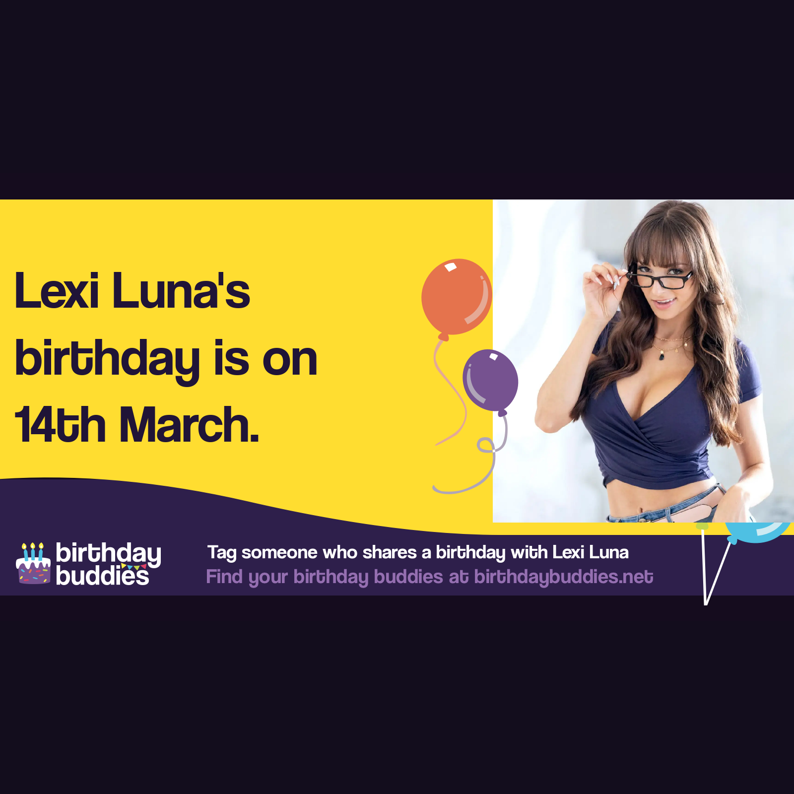 Lexi Luna’s birthday is 14th March 1989
