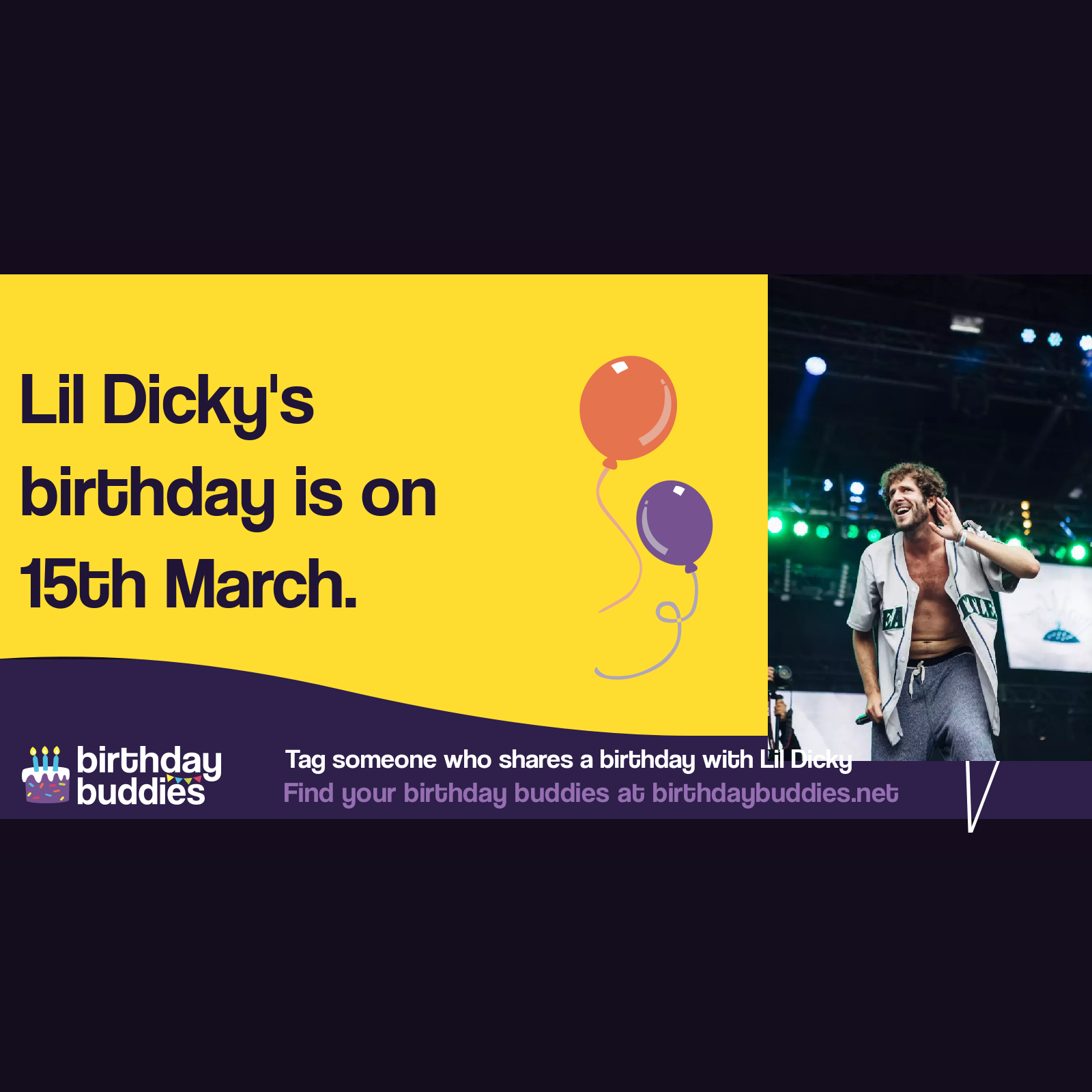 Lil Dicky’s birthday is 15th March 1988