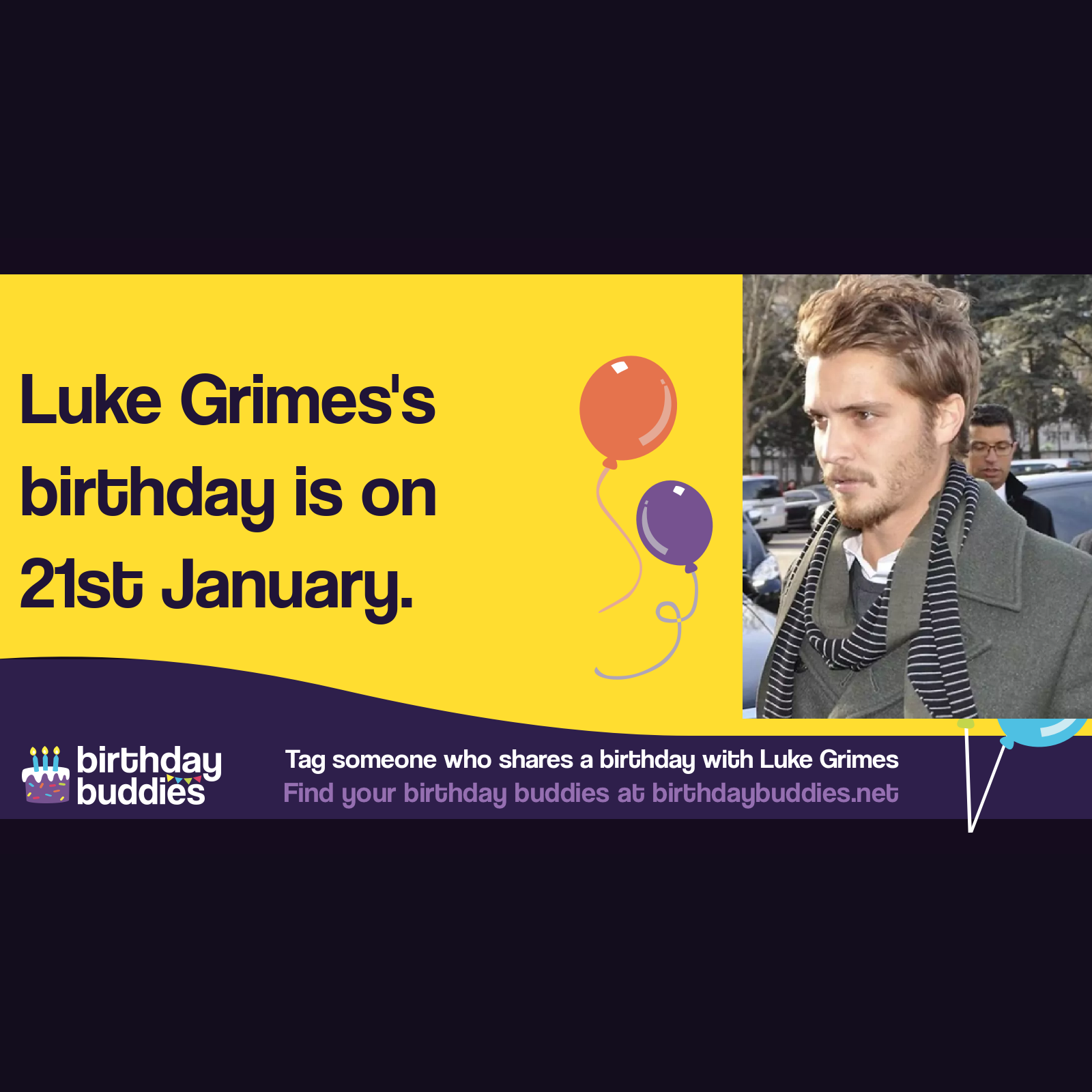 Luke Grimes’s birthday is 21st January 1984