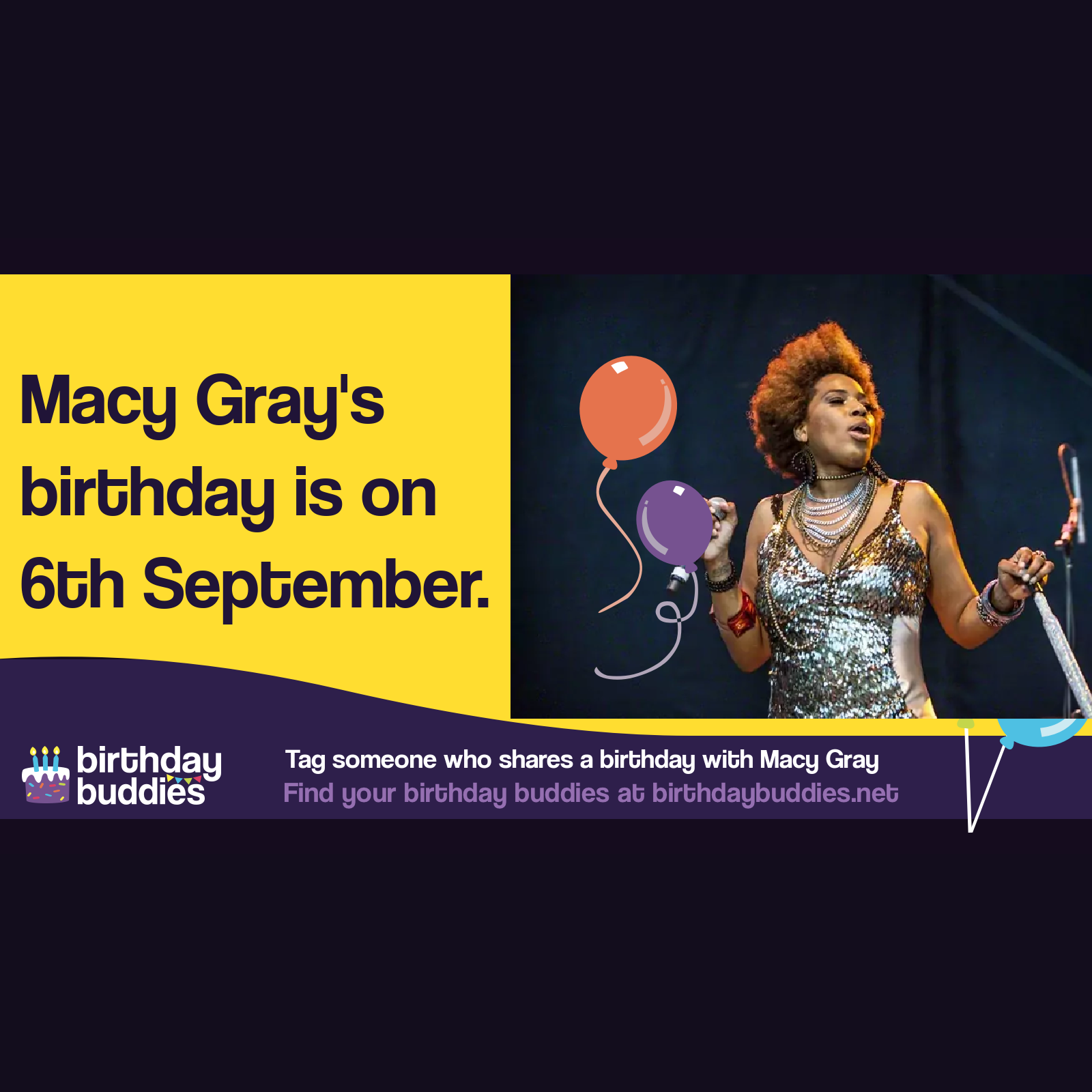 Macy Gray's birthday is 6th September 1967