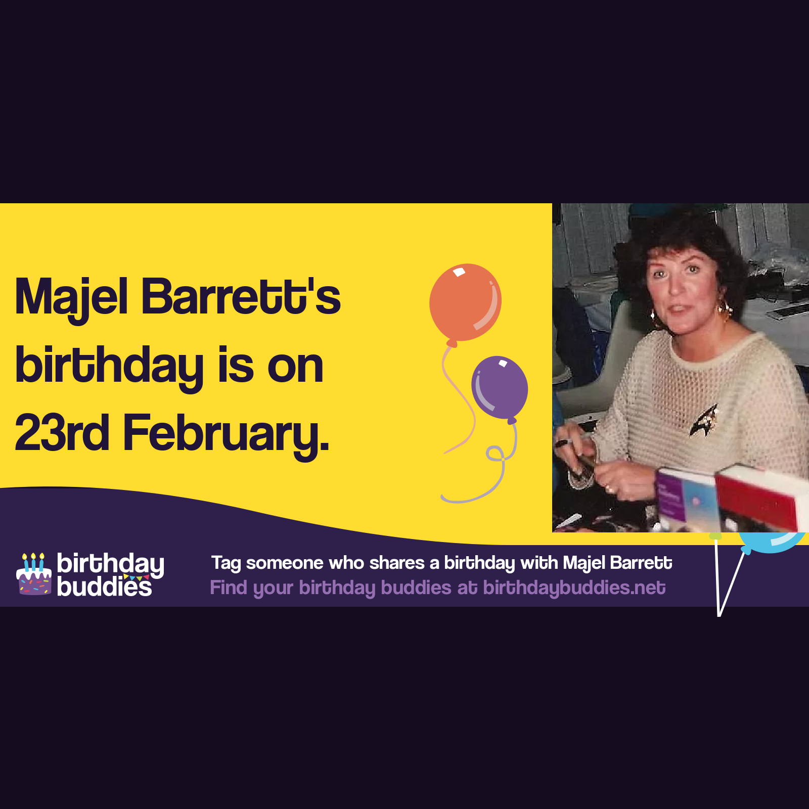 Majel Barrett's birthday was 23rd February 1932