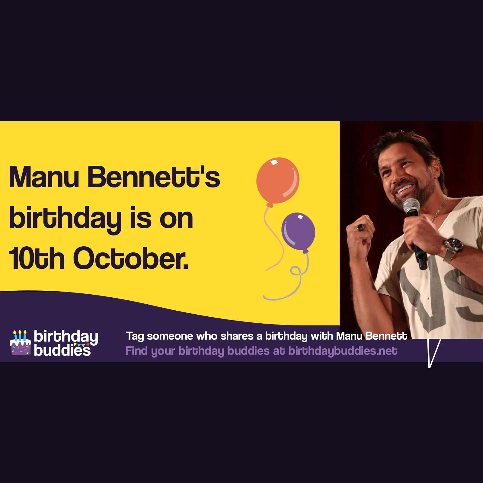 Manu Bennett's birthday is 10th October 1969