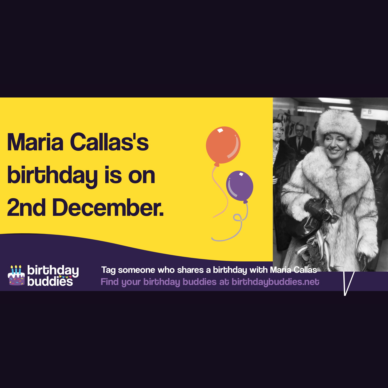 Maria Callas's birthday was 2nd December 1923