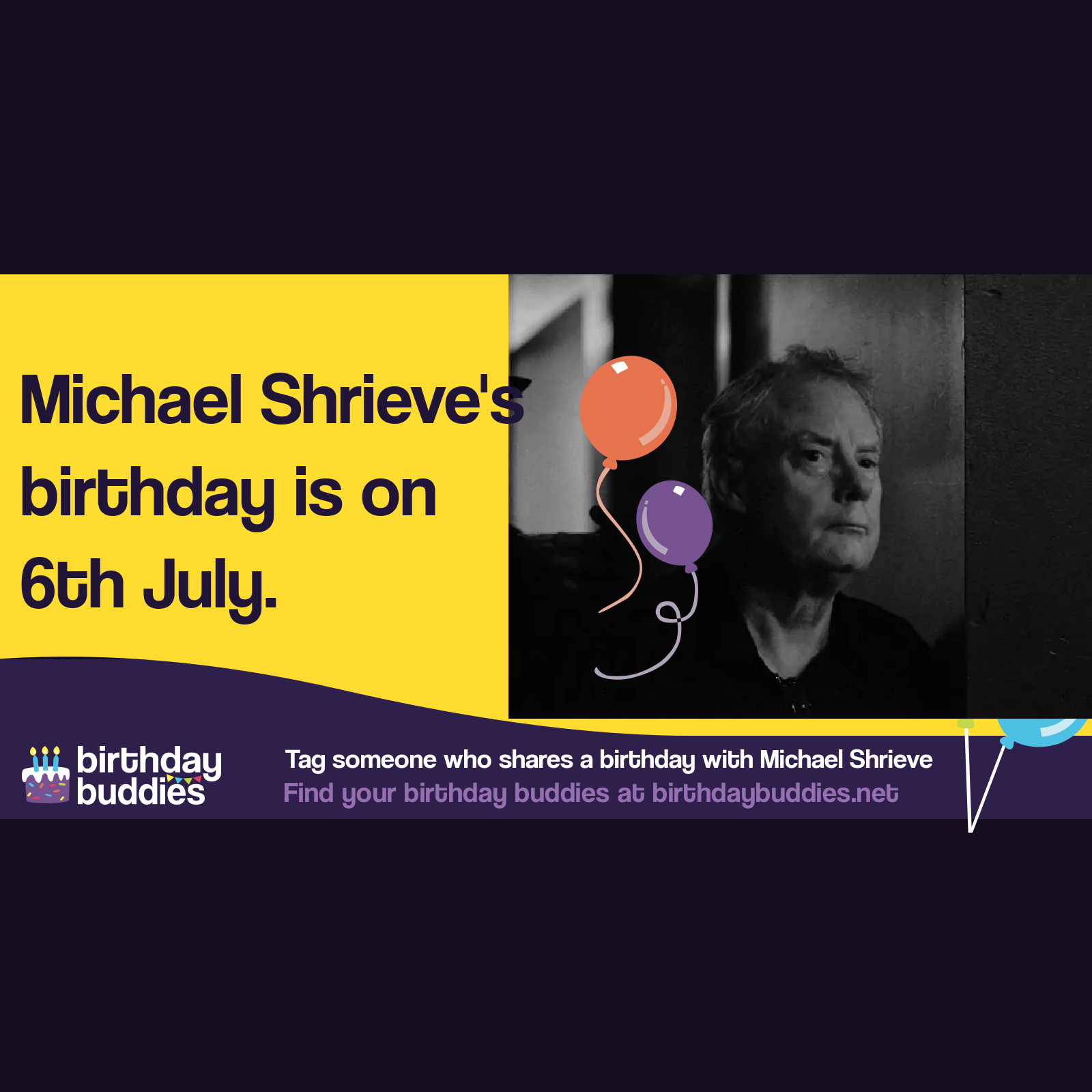 Michael Shrieve’s birthday is 6th July 1949